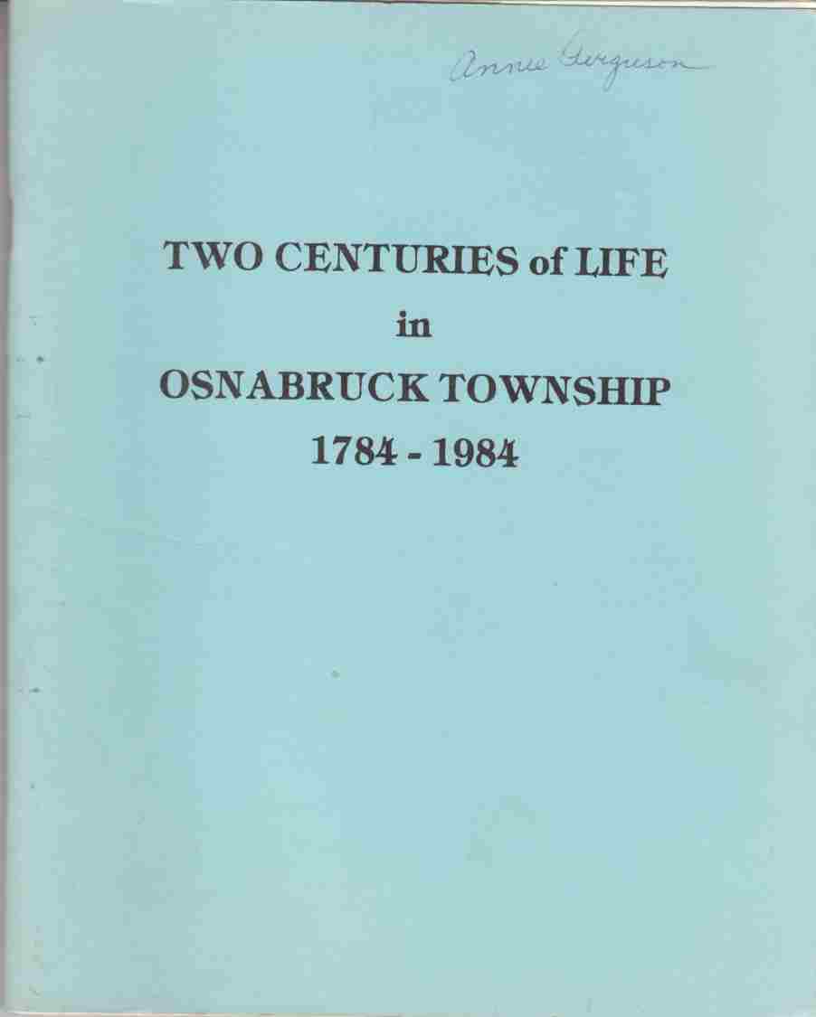 Image for Two Centuries of Life in Osnabruck Township 1784 - 1984