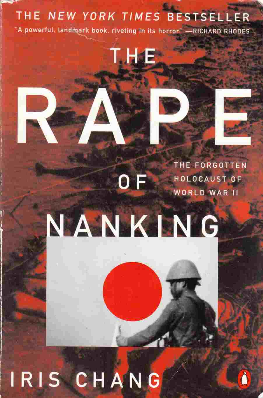 Image for The Rape of Nanking : the Forgotten Holocaust of World War II