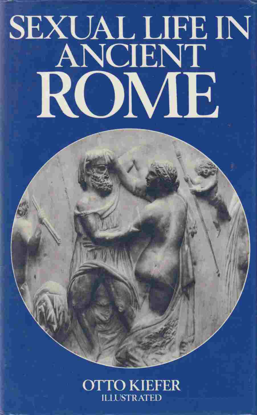 Image for Sexual Life in Ancient Rome