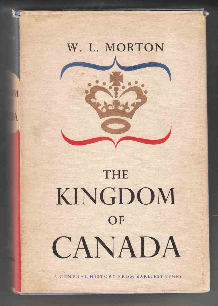 Image for The Kingdom of Canada: A General History from Earliest Times