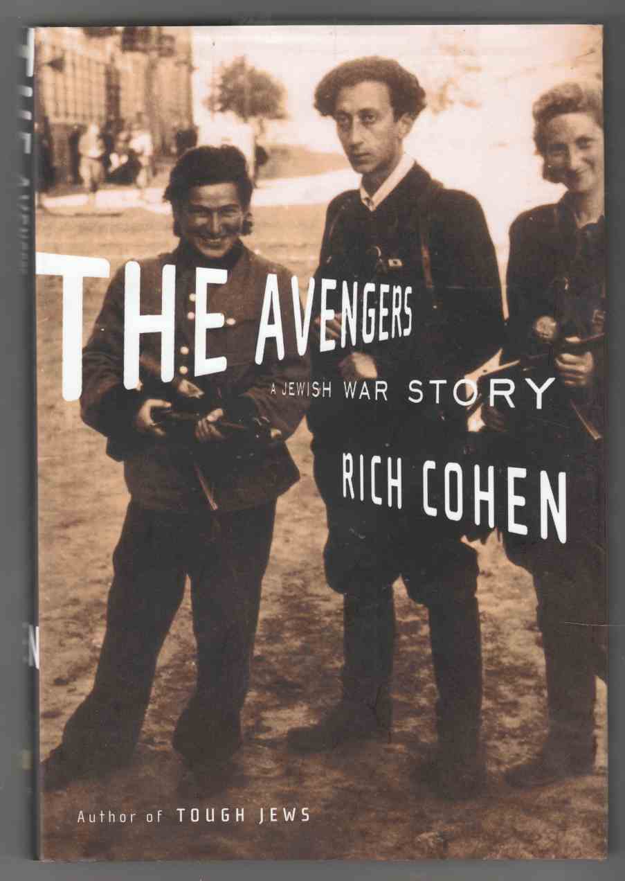 Image for The Avengers A Jewish War Story