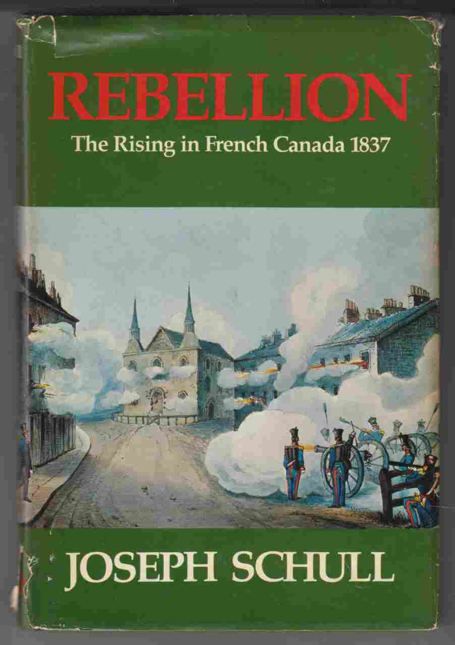 Image for Rebellion The Rising in French Canada 1837