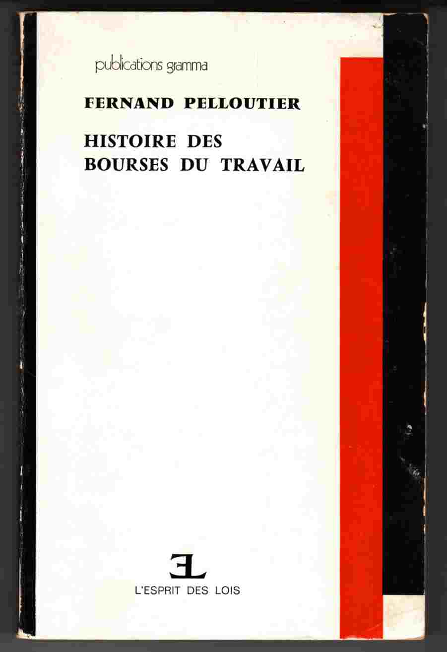 Image for Histoire Des Bourses Du Travail