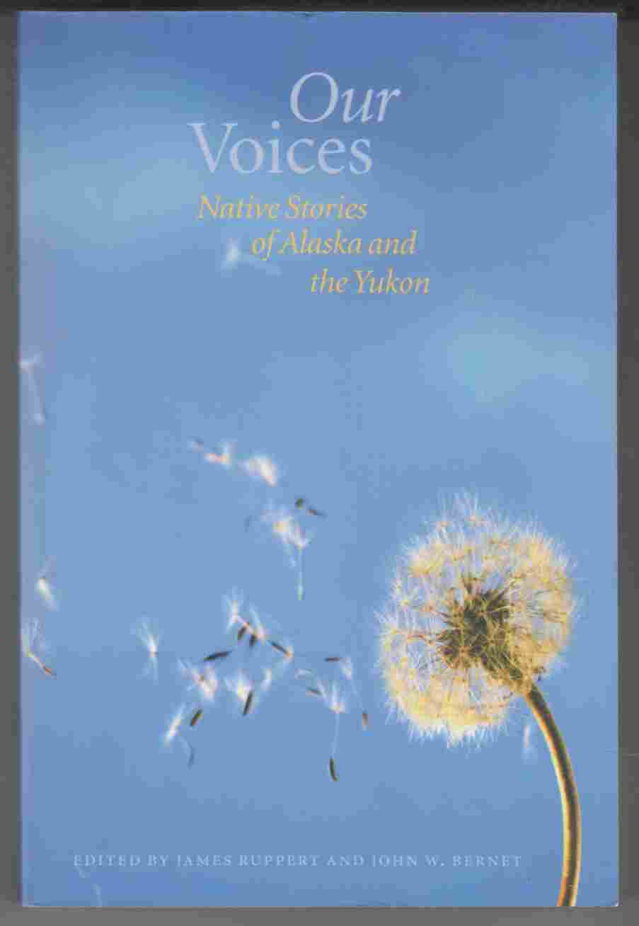 Image for Our Voices Native Stories of Alaska and the Yukon