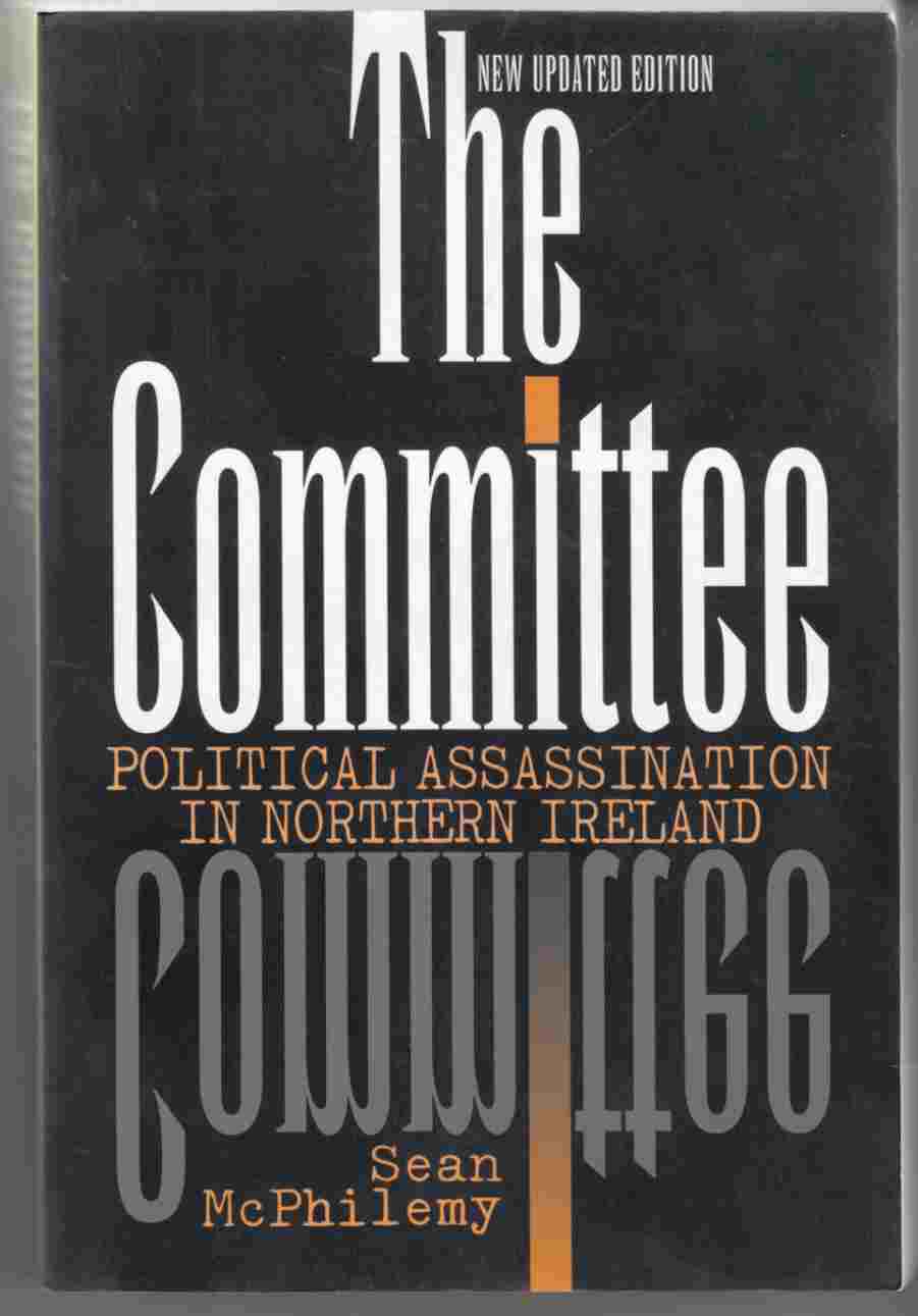Image for The Committee Political Assassination in Northern Ireland