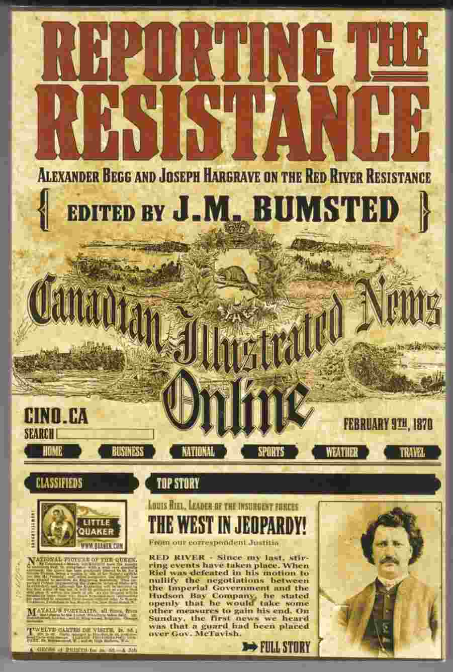 Image for Reporting the Reistance Alexander Begg and Joseph Hargrave on the Red River Resistance