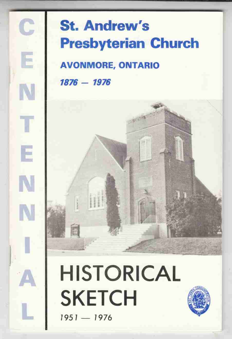 Image for St. Andrew's Church Avonmore, Ontario Historical Sketch 1951 - 1976