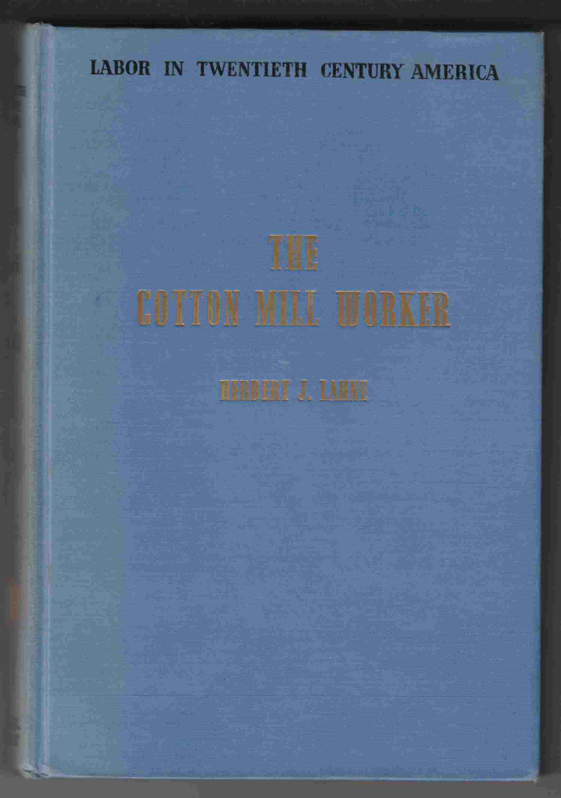 Image for The Cotton Mill Worker