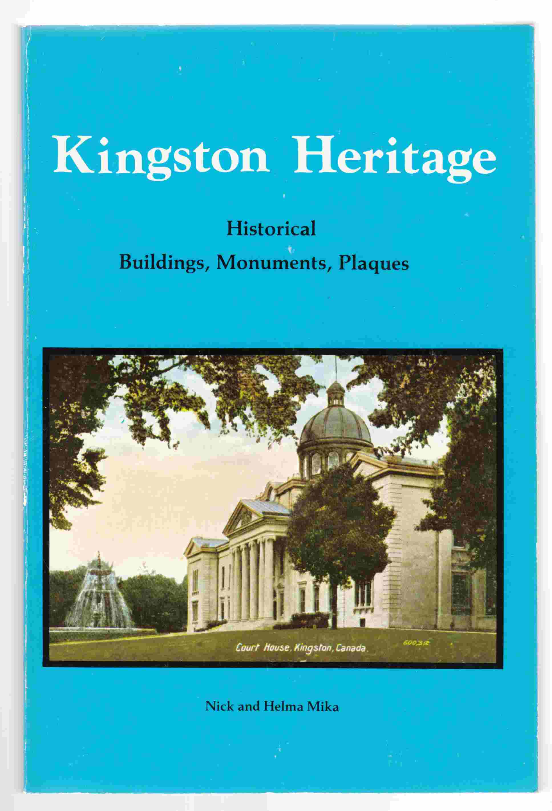 Image for Kingston Heritage Historical Buildings, Monuments, Plaques