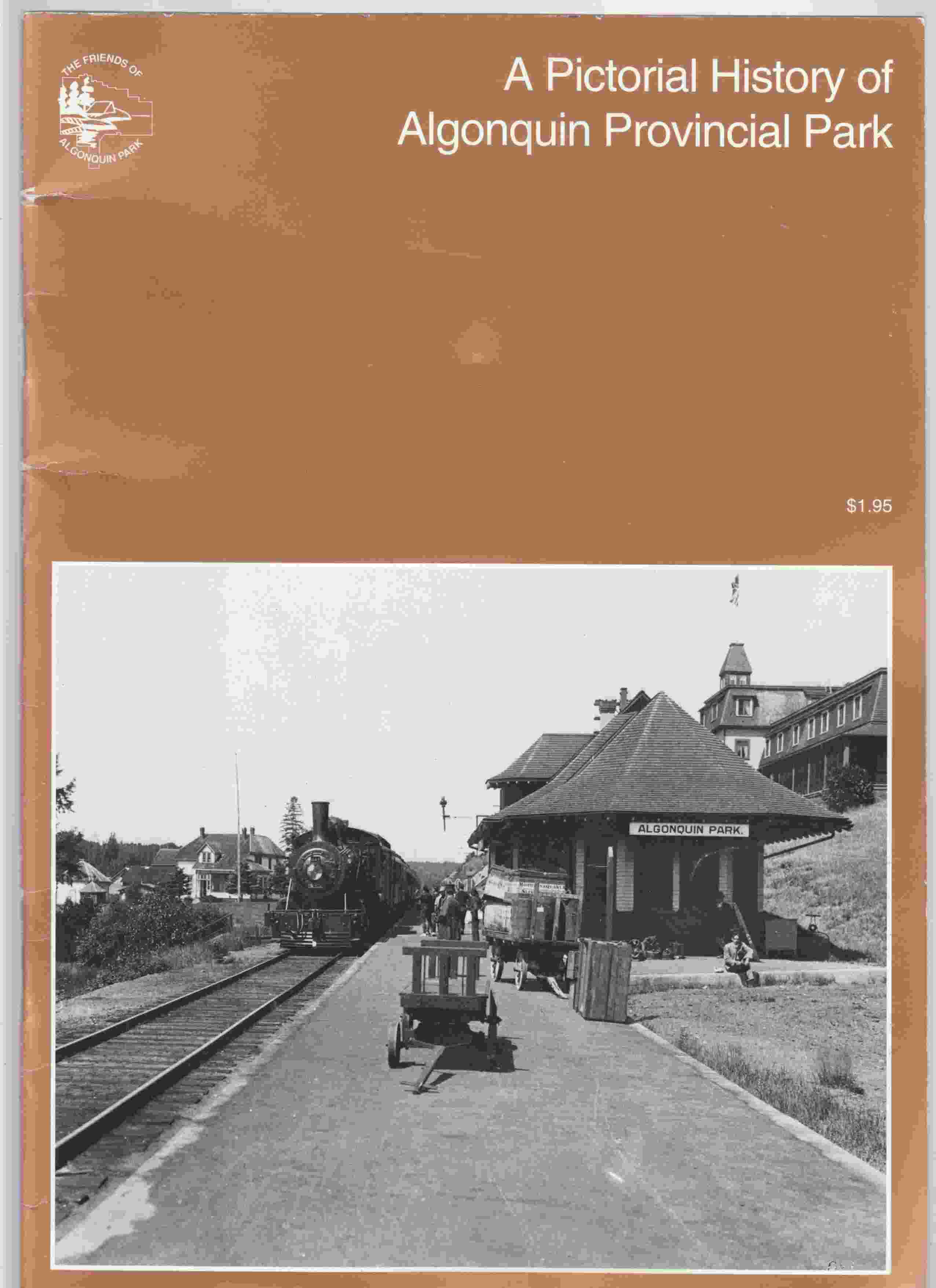 Image for A Pictorial History of Algonquin Provincial Park