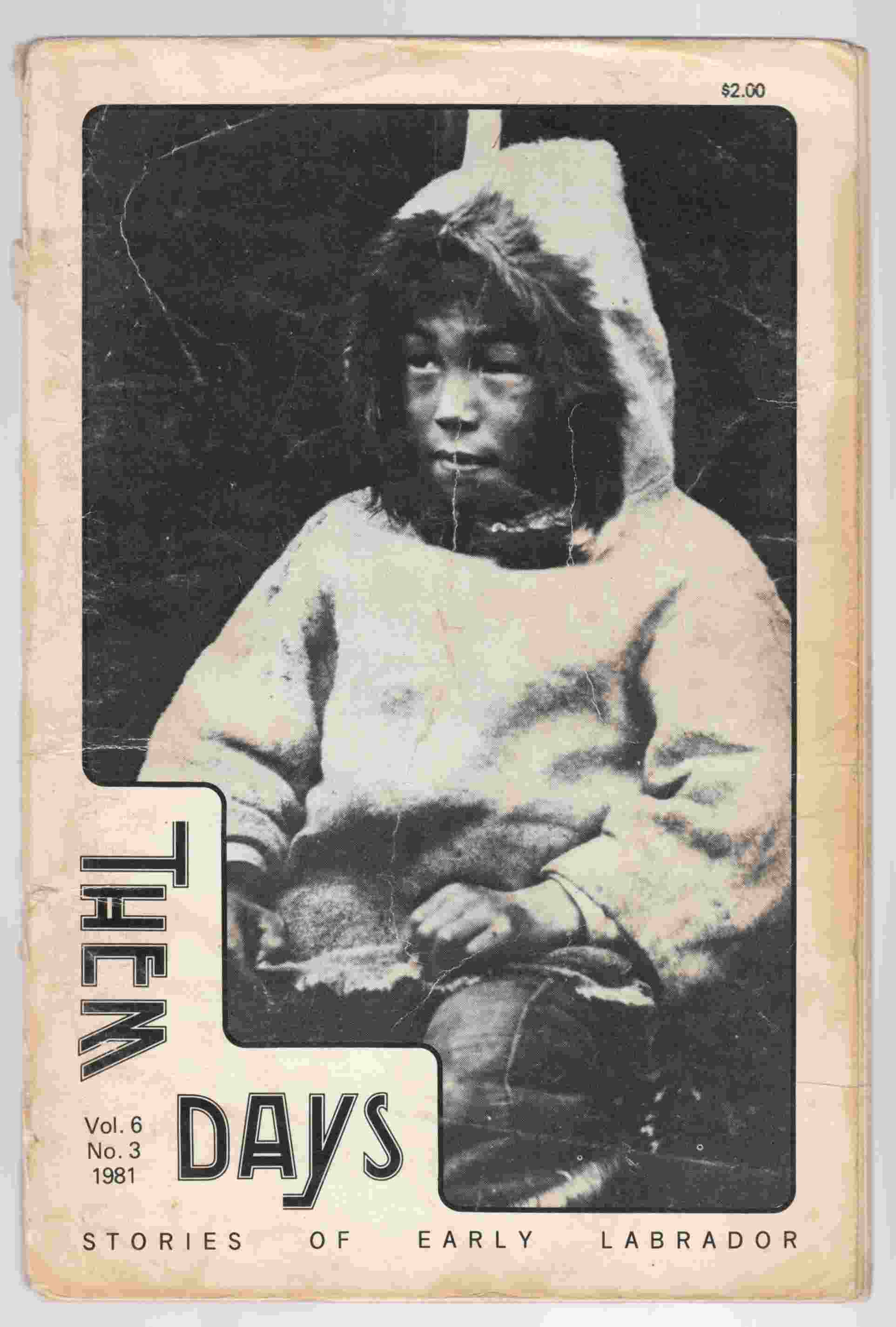 Image for Them Old Days: Stories of Early Labrador Vol. 6 No. 3 1981