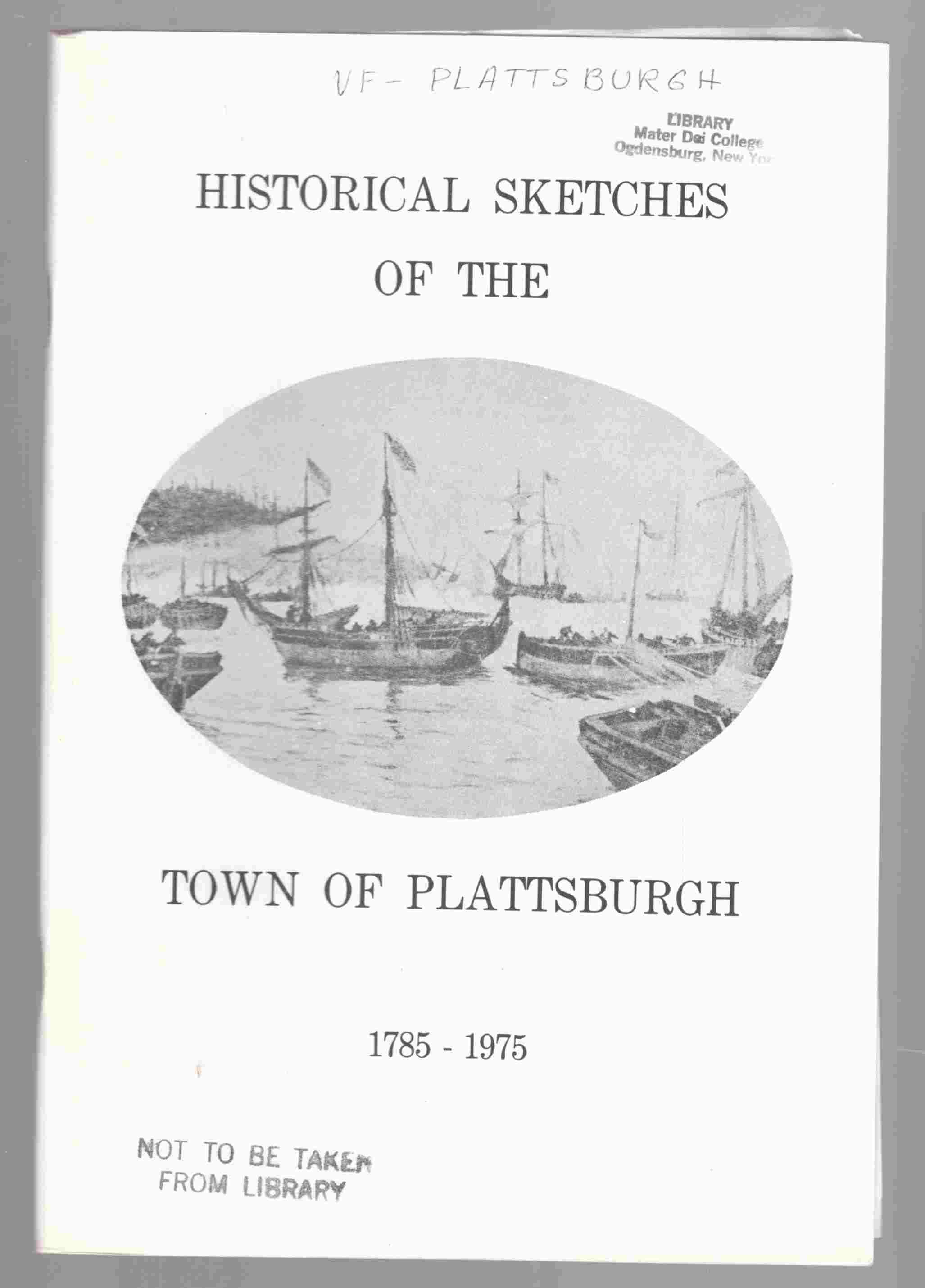 Image for Historical Sketches of the Town of Plattsburgh 1785-1975