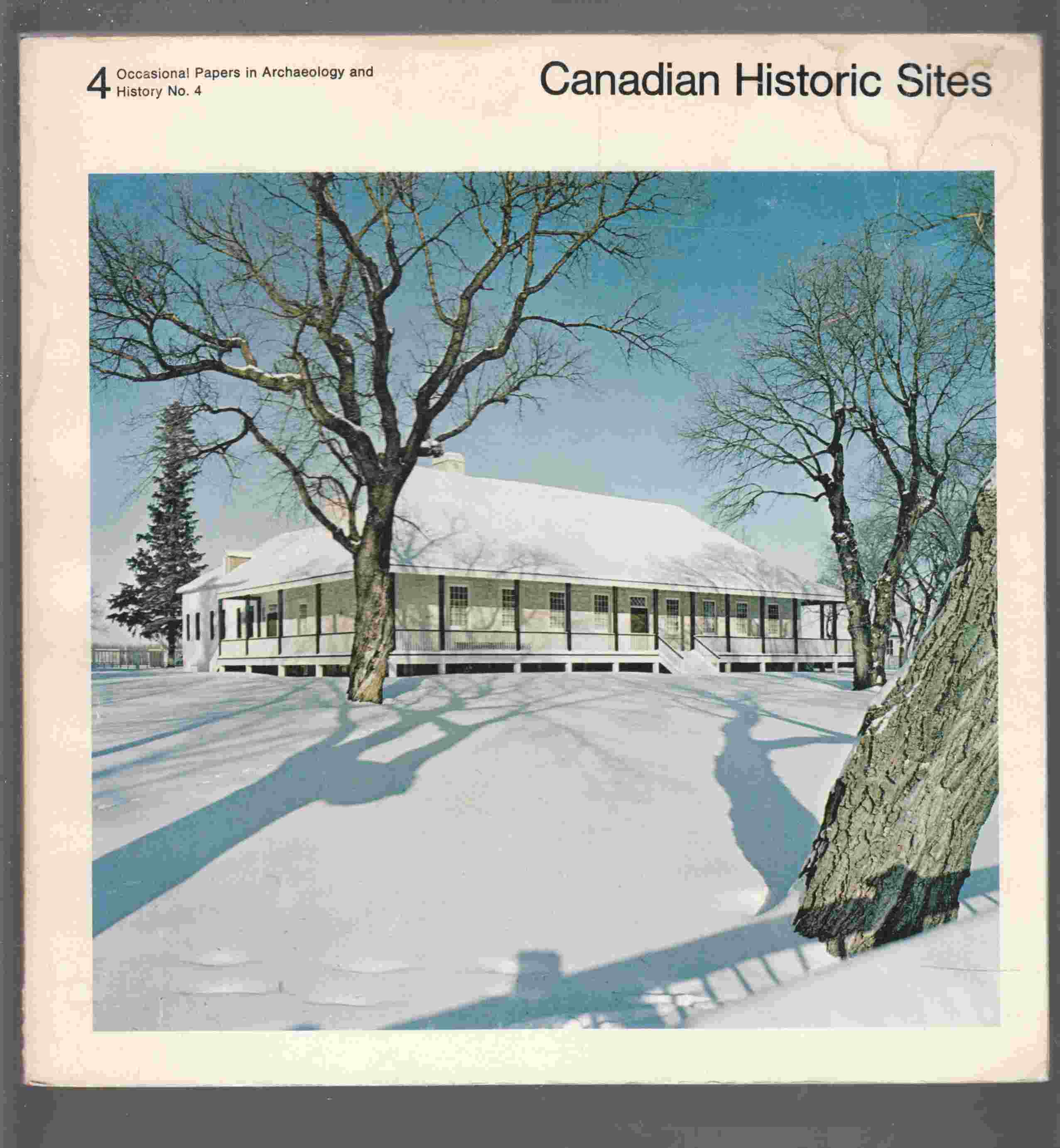 Image for Canadian Historic Sites Occasional Papers in Archaeology and History No. 4