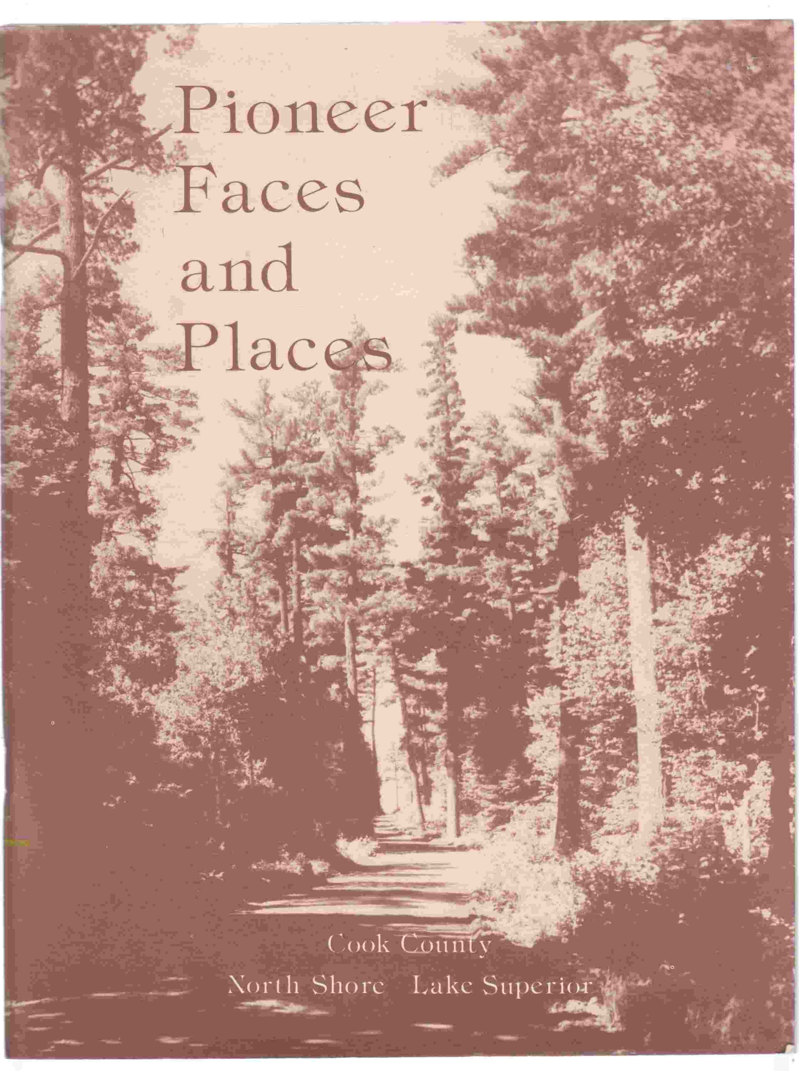 Image for Pioneer Faces and Places 1850 -1830