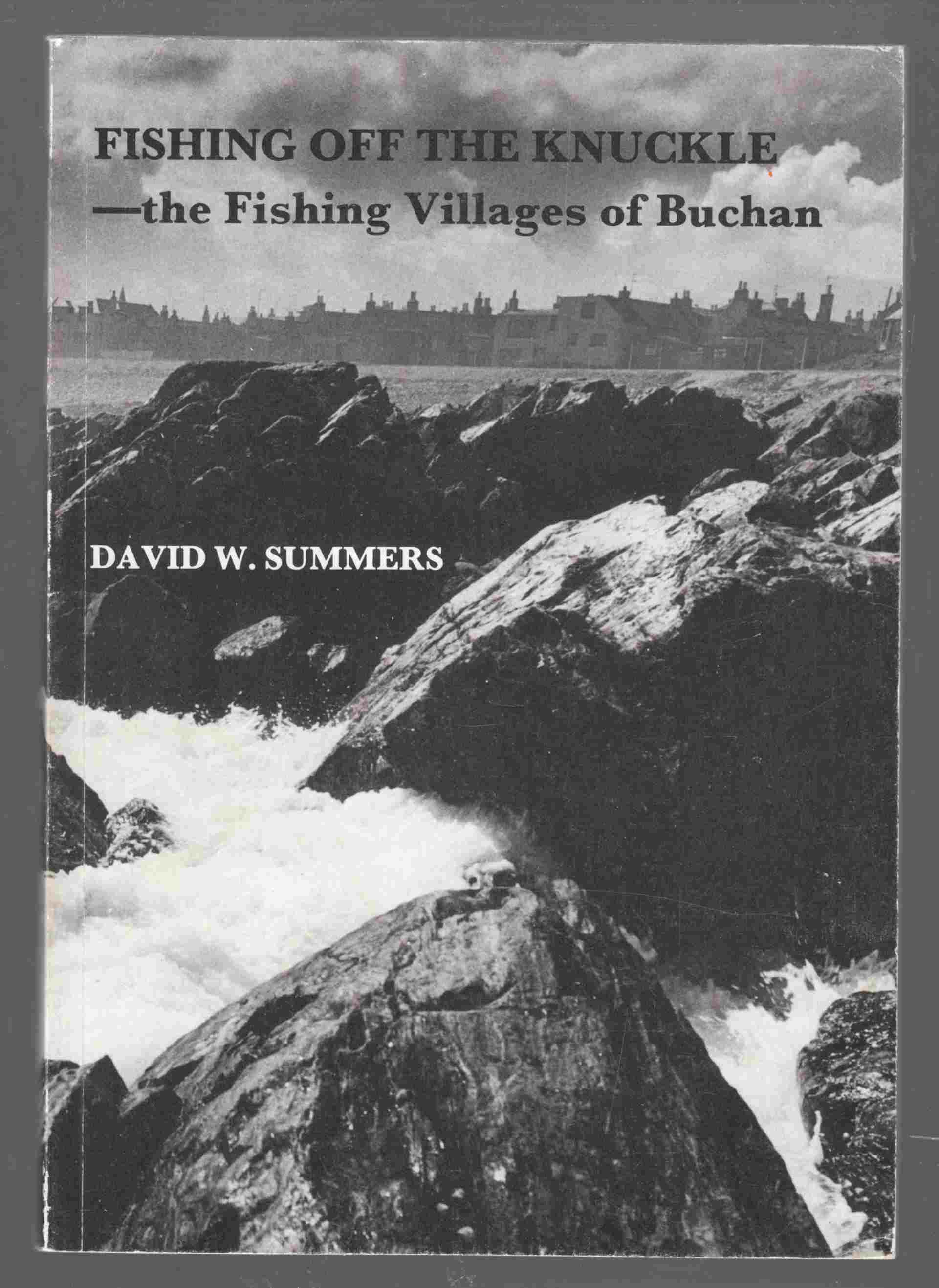 Image for Fishing off the Knuckle The Fishing Villages of Buchan