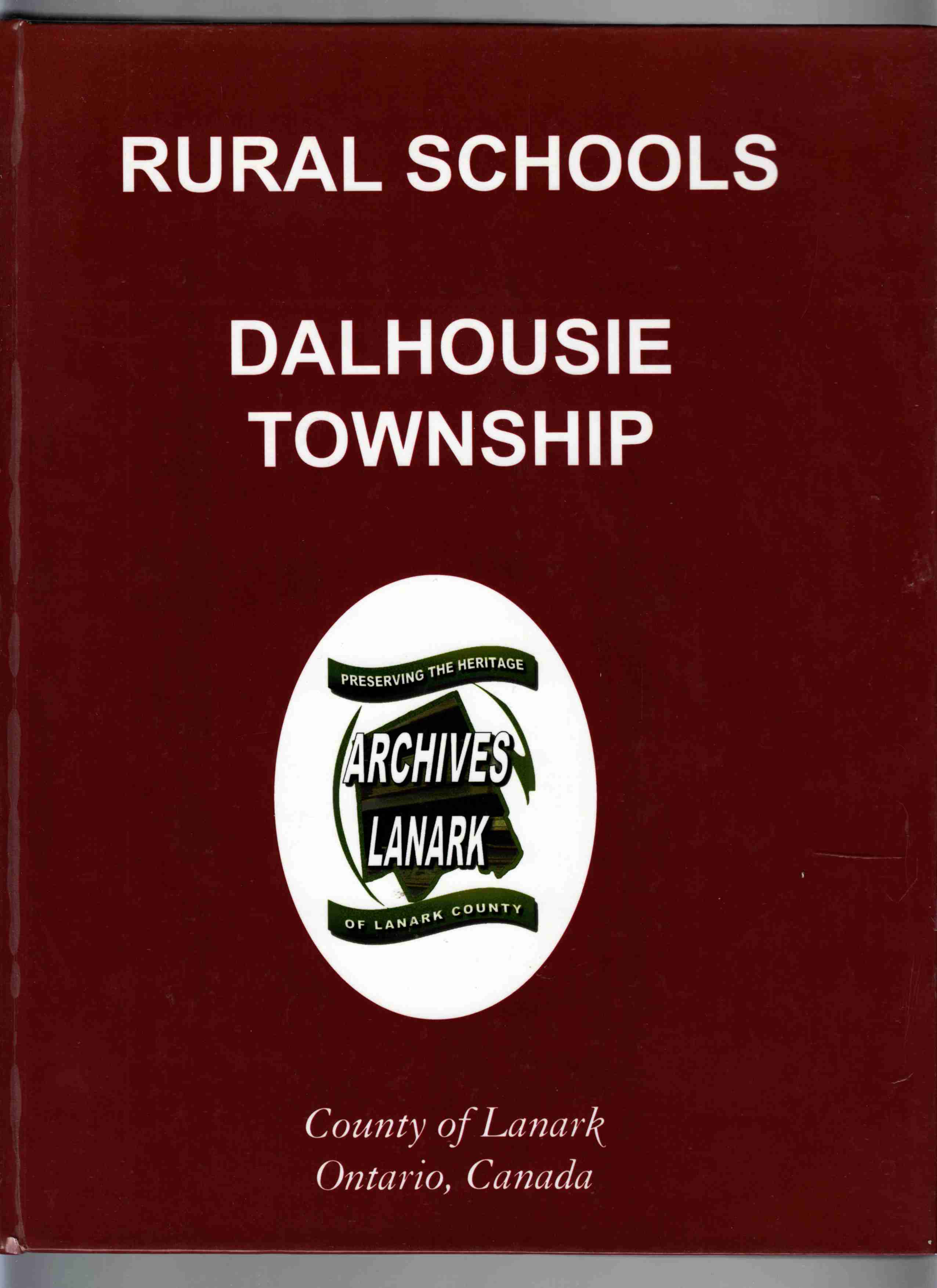 Image for Rural Schools Dalhousie Township County of Lanark Ontario, Canada