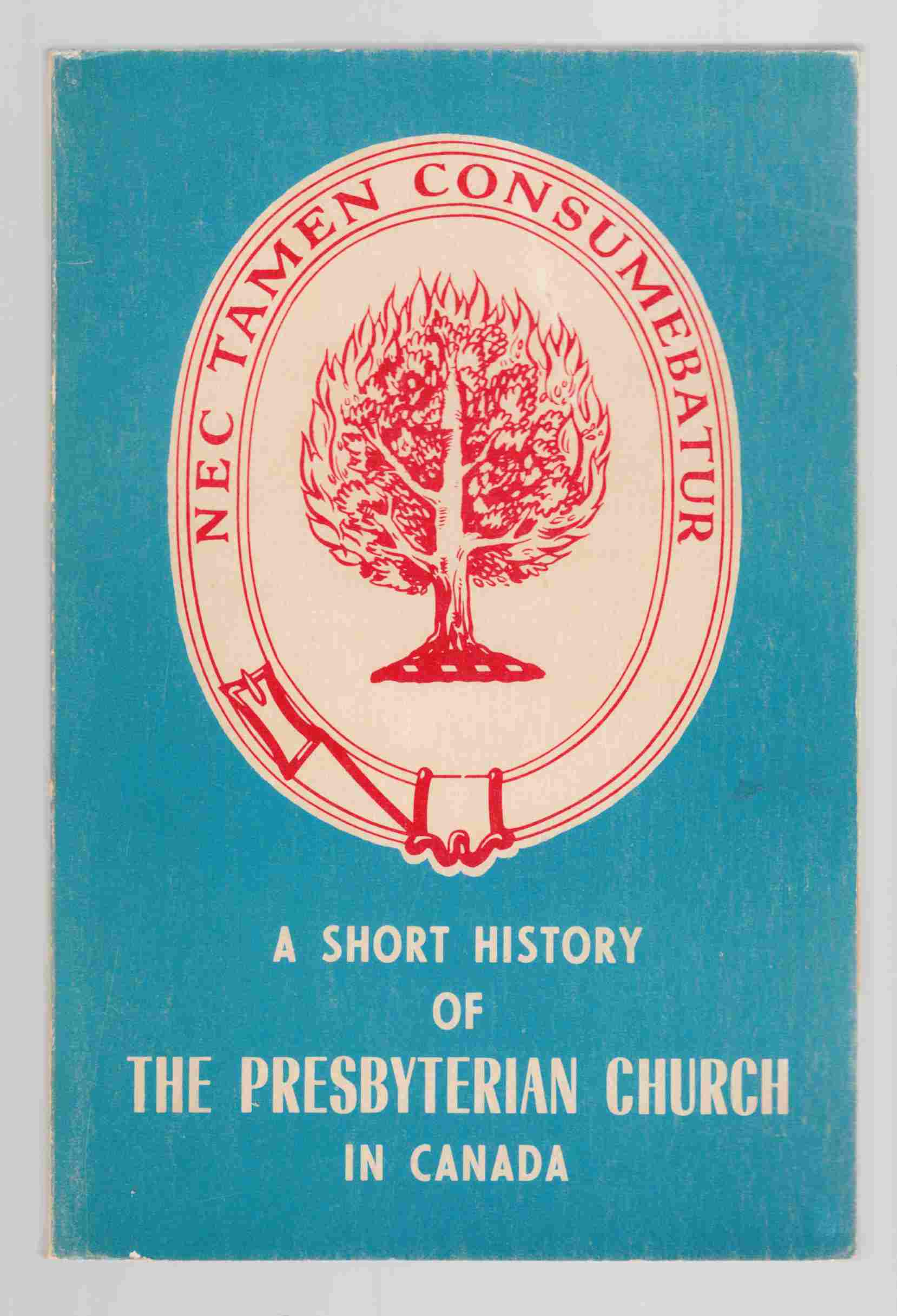 Image for A Short History of the Presbyterian Church in Canada