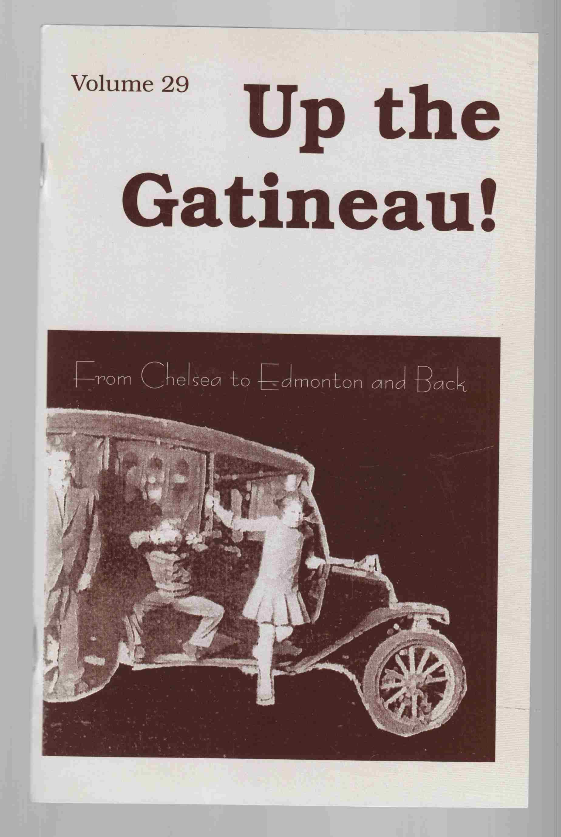 Image for Up the Gatineau! Volume 29
