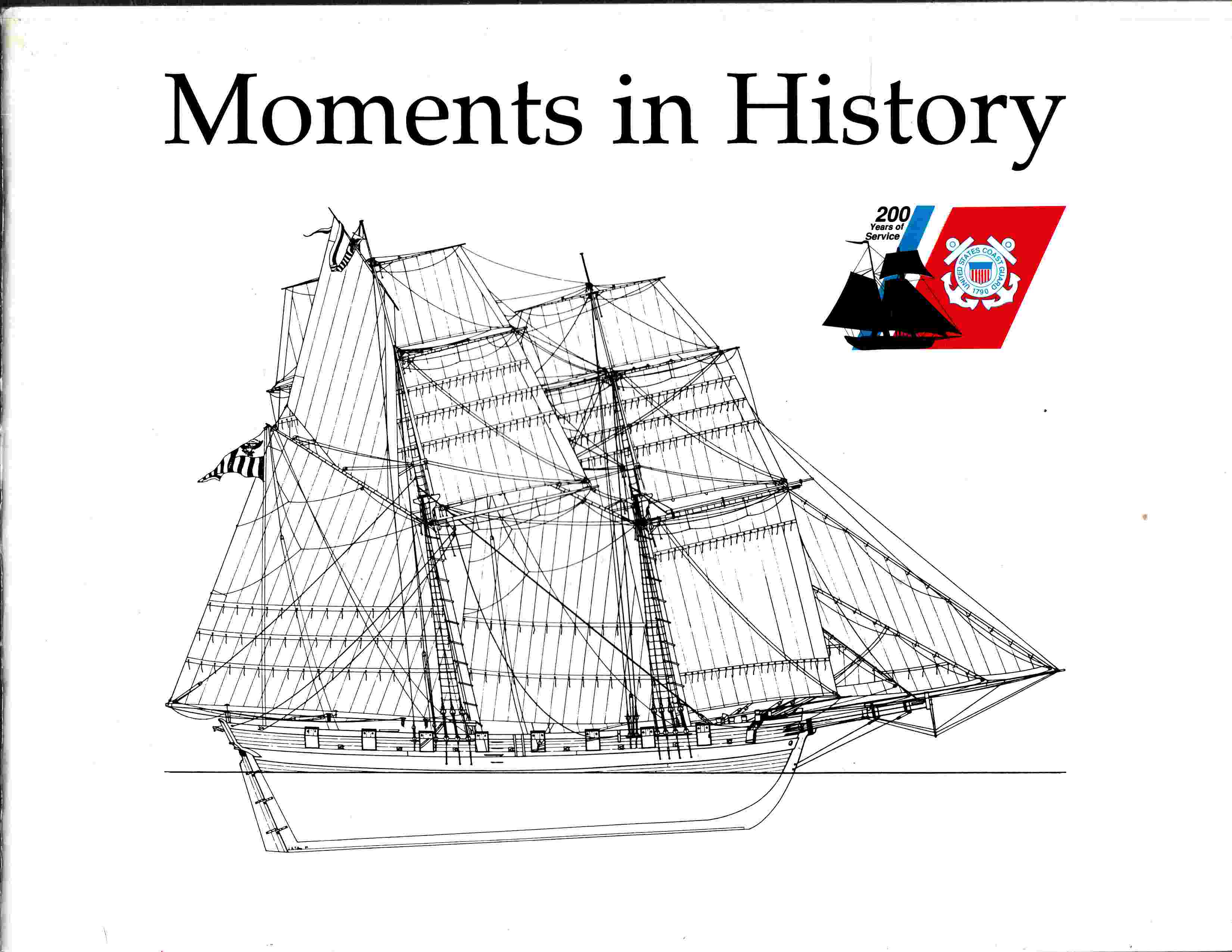 Image for Moments in History 200 Years of Service
