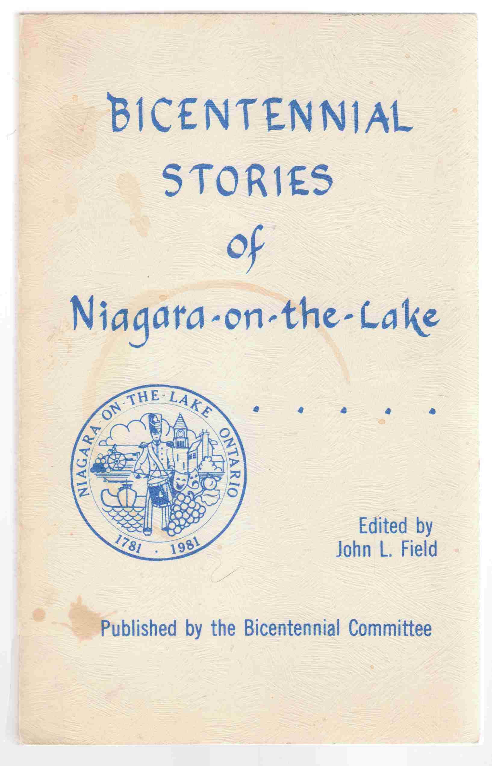 Bicentennial Stories of Niagara-On-The Lake Image for Bicentennial Stories of Niagara-On-The Lake