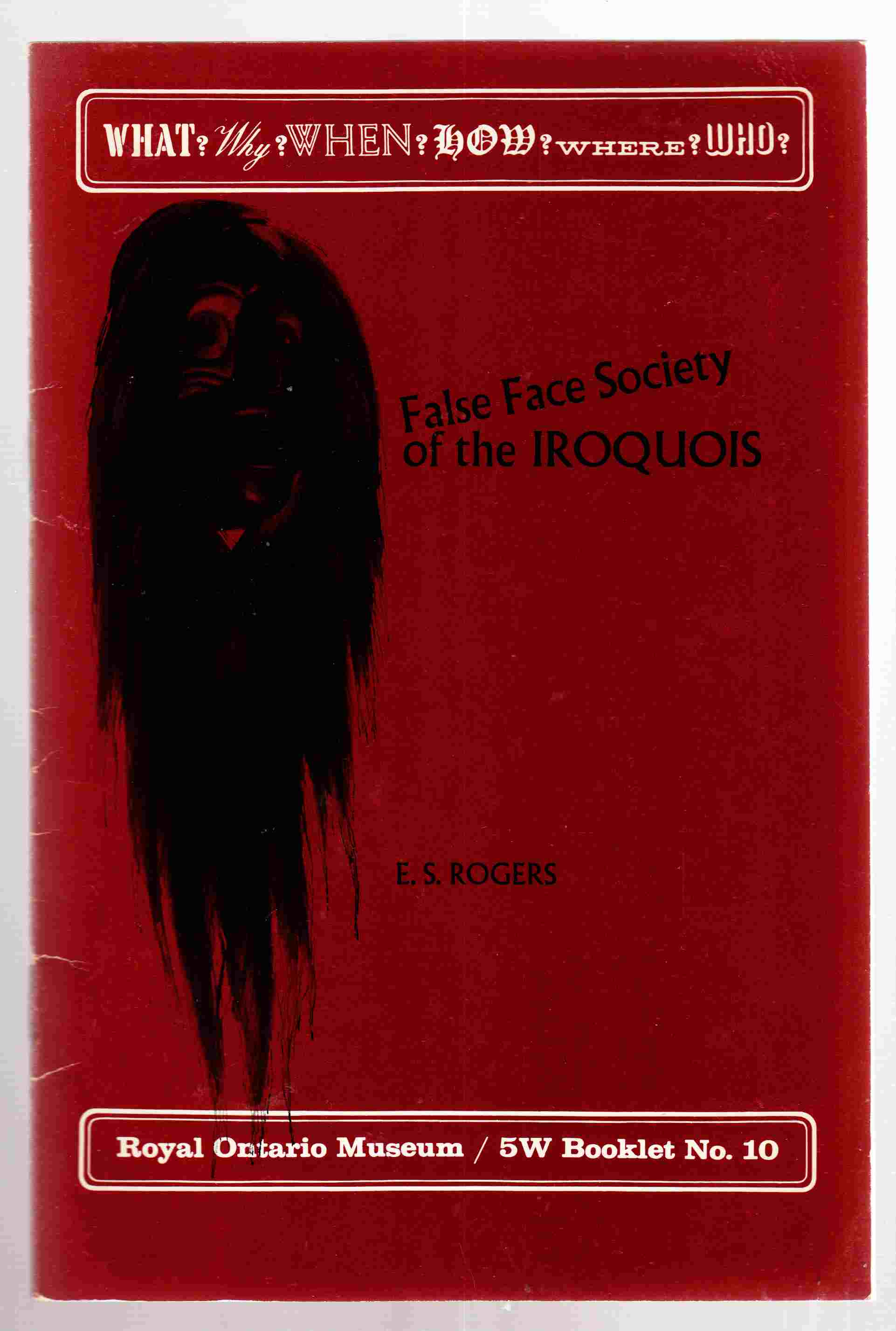 False Face Society of the Iroquois Image for False Face Society of the Iroquois