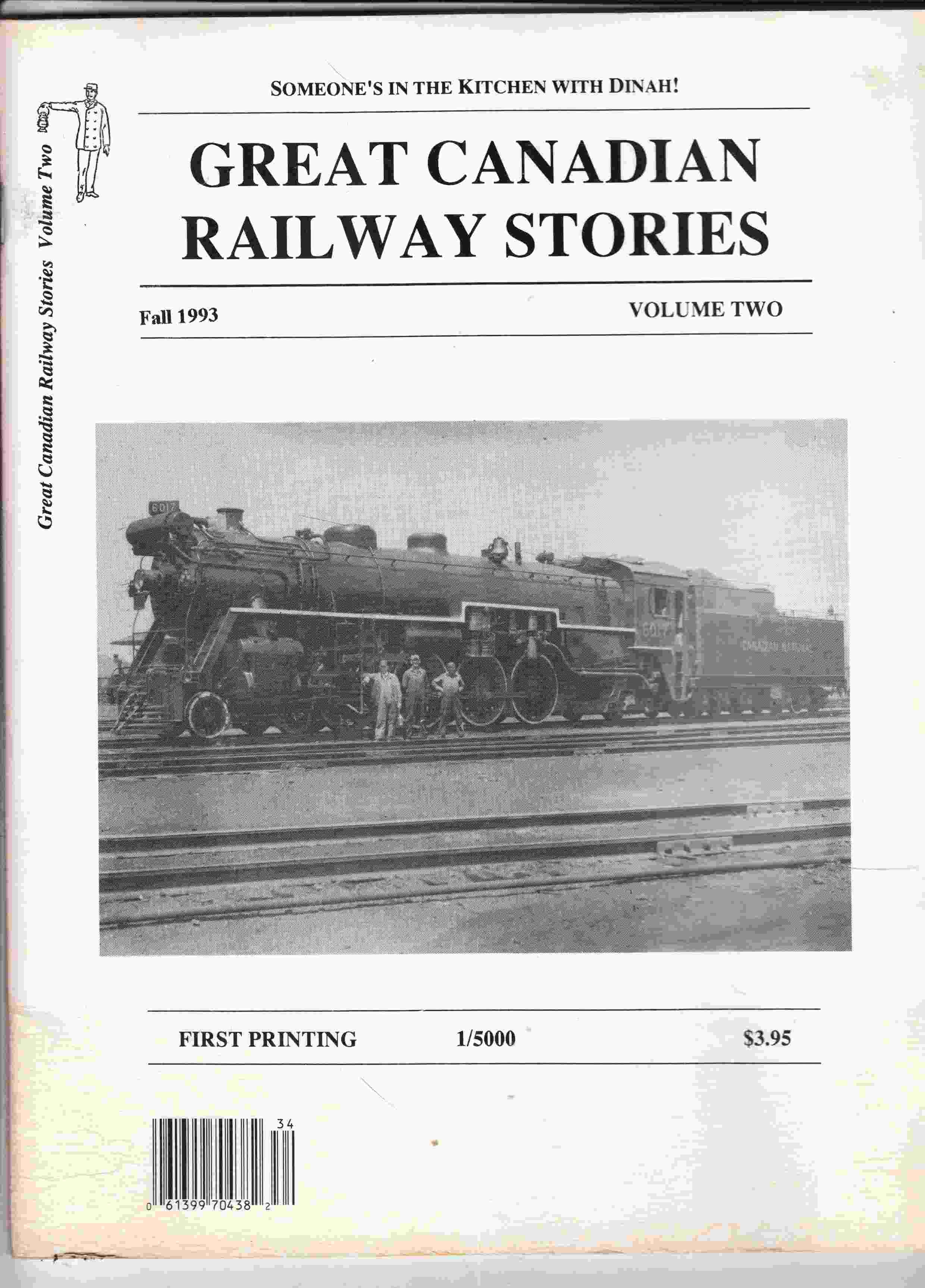 Great Canadian Railway Stories, Volume Two, Fall 1993 Image for Great Canadian Railway Stories, Volume Two, Fall 1993