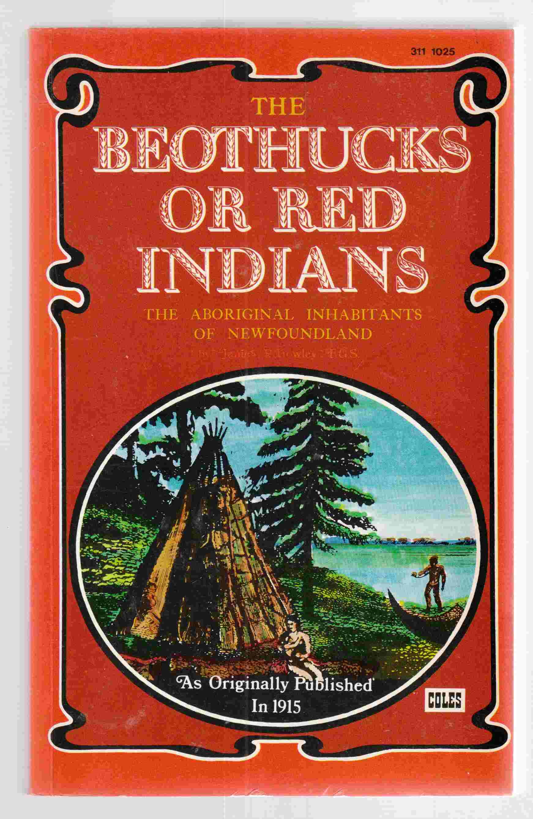 Image for The Beothucks or Red Indians The Aboriginal Inhabitants of Newfoundland