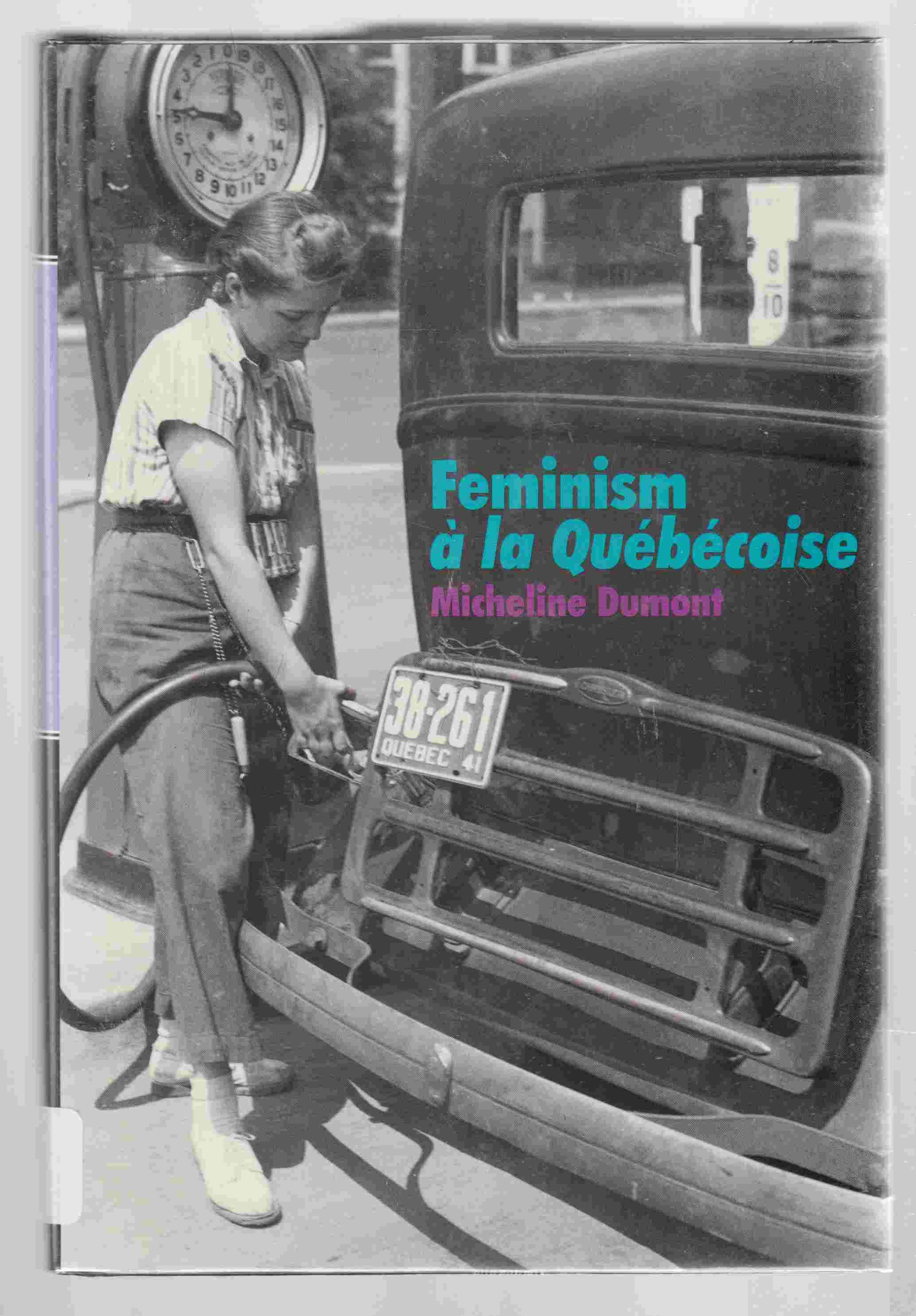 Image for Feminism a La Quebecoise