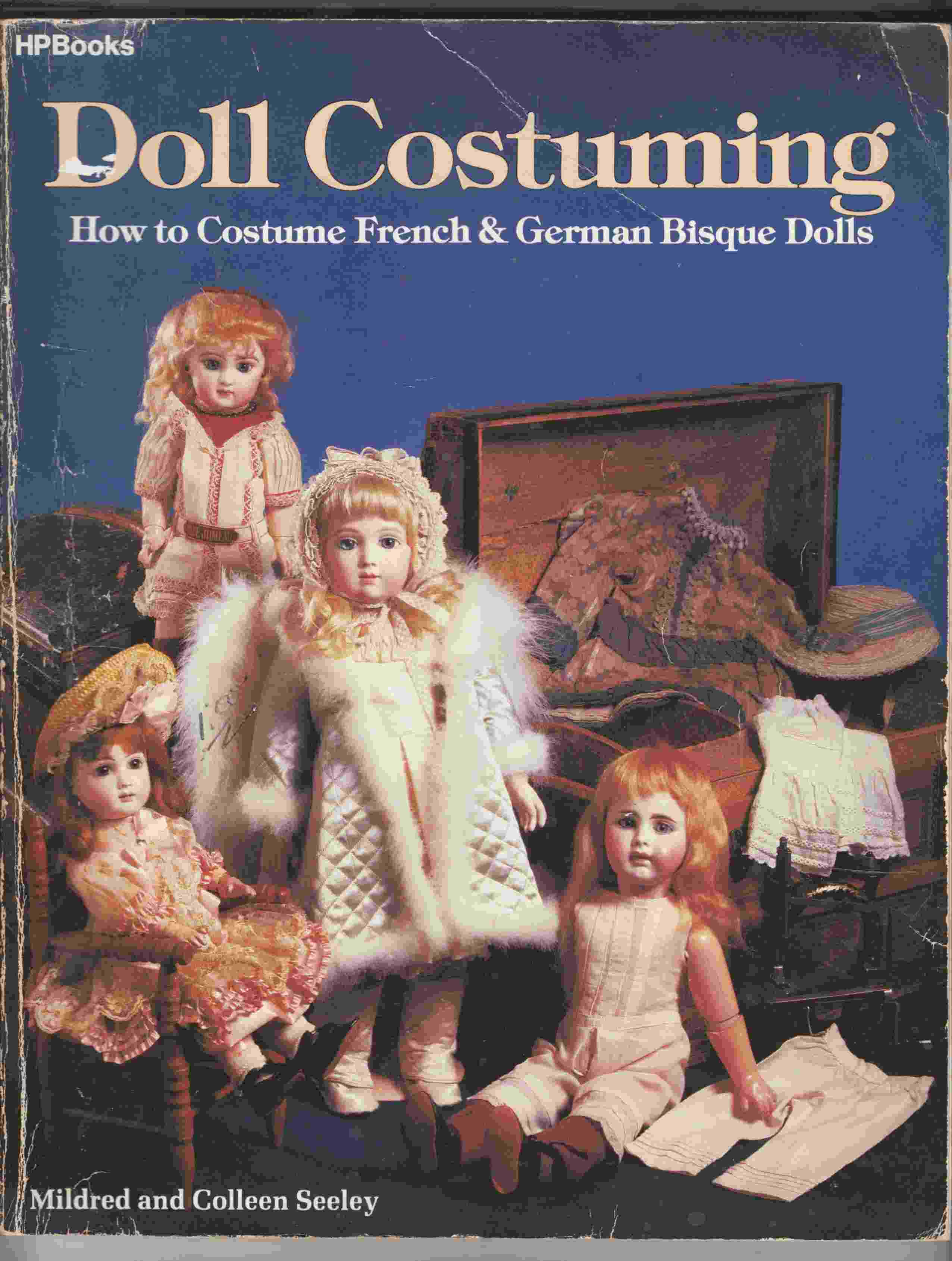 Image for Doll Costuming How to Costume French & German Bisque Dolls