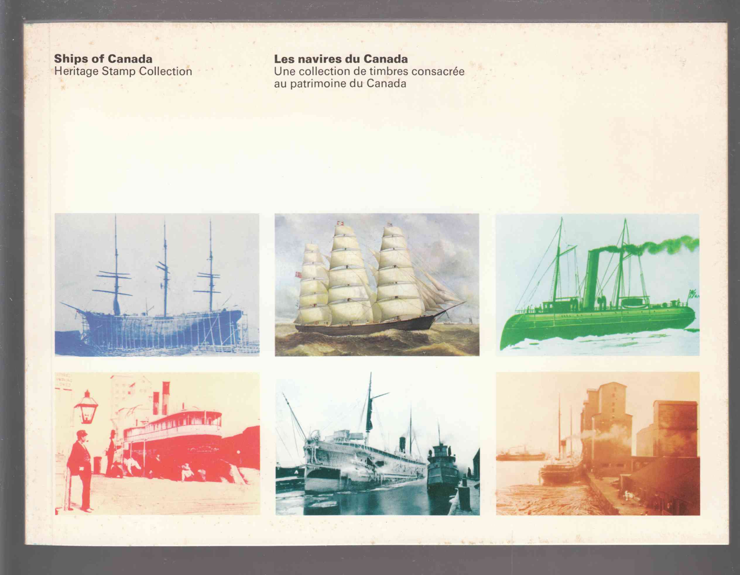 Image for Ships of Canada: Historic Stamp Collection / Les Naivires Du Canada: Une Collection De Timbres Consacree Au Patrimoine Du Canada