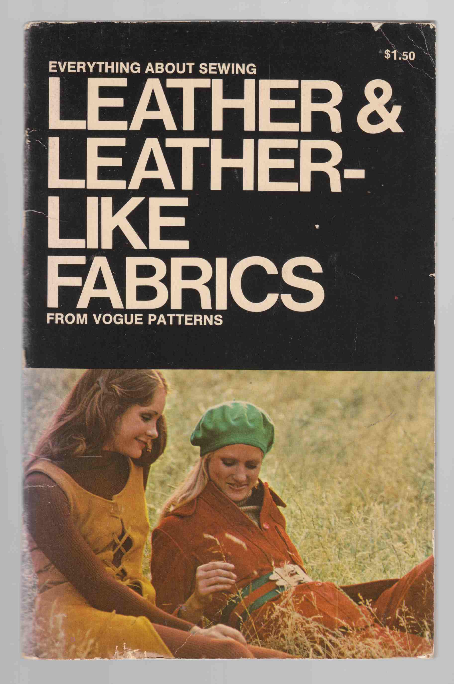 Image for Everything about Sewing: Leather & Leather-Like Fabrics from Vogue Patterns