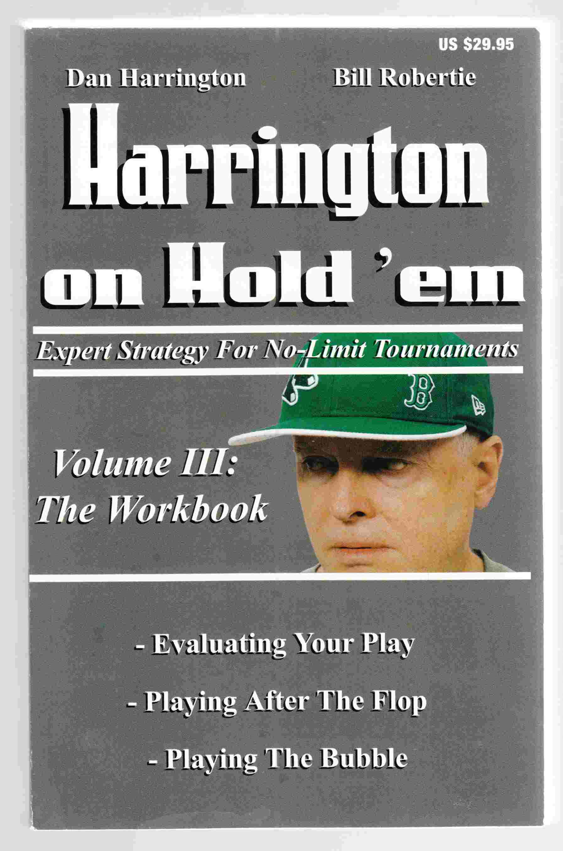 Image for Harrington on Hold 'em Expert Strategy for No Limit Tournaments, Vol. III -The Workbook