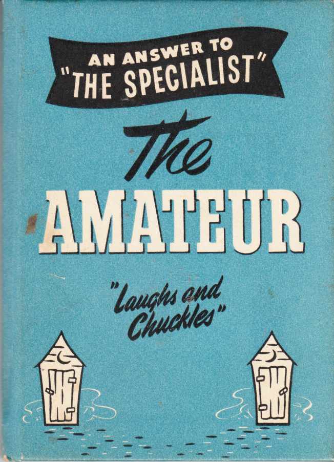 Image for The Amateur, Being an Answer to The Specialist