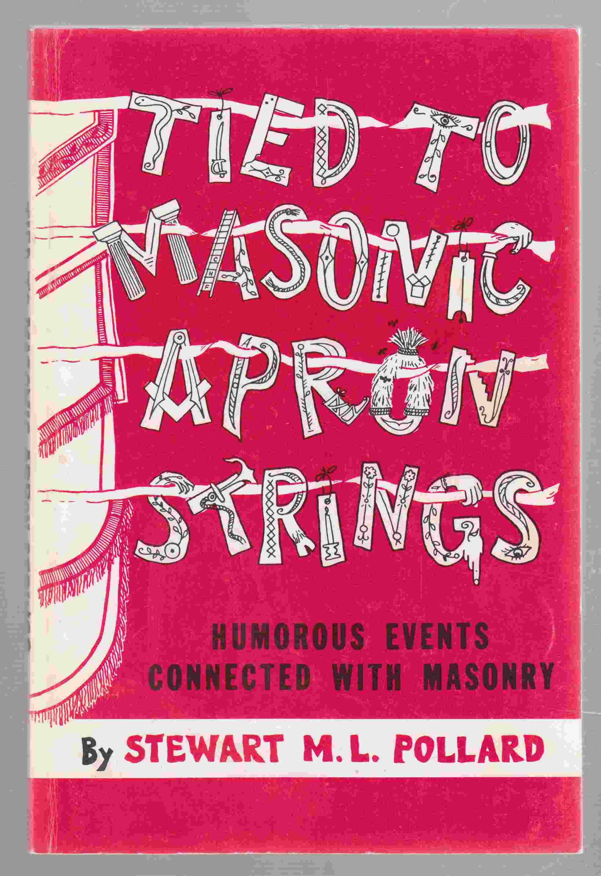 Image for Tied to Masonic Apron Strings.
