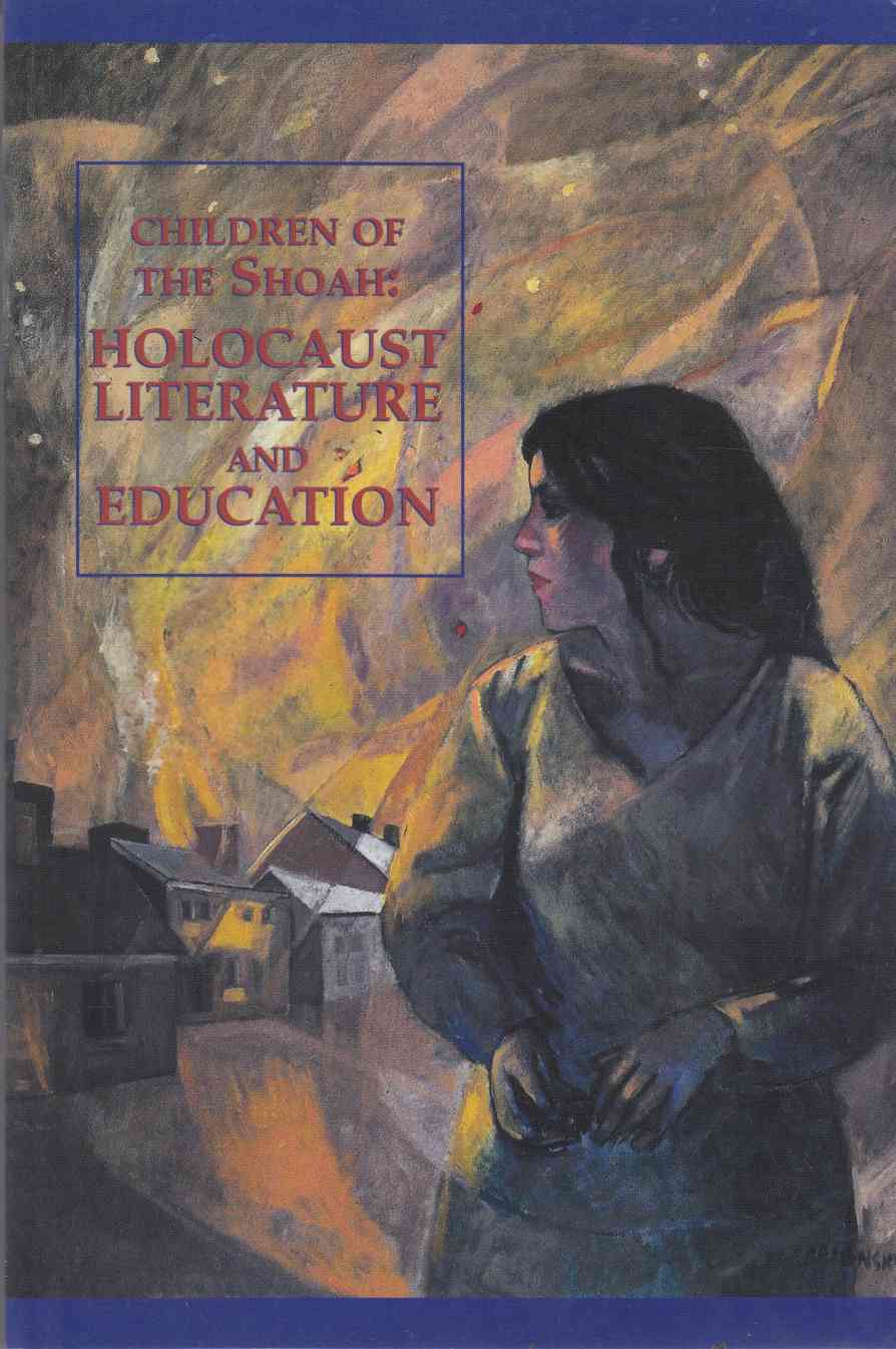 Image for Children of the Shoah: Holocaust Literature and Education