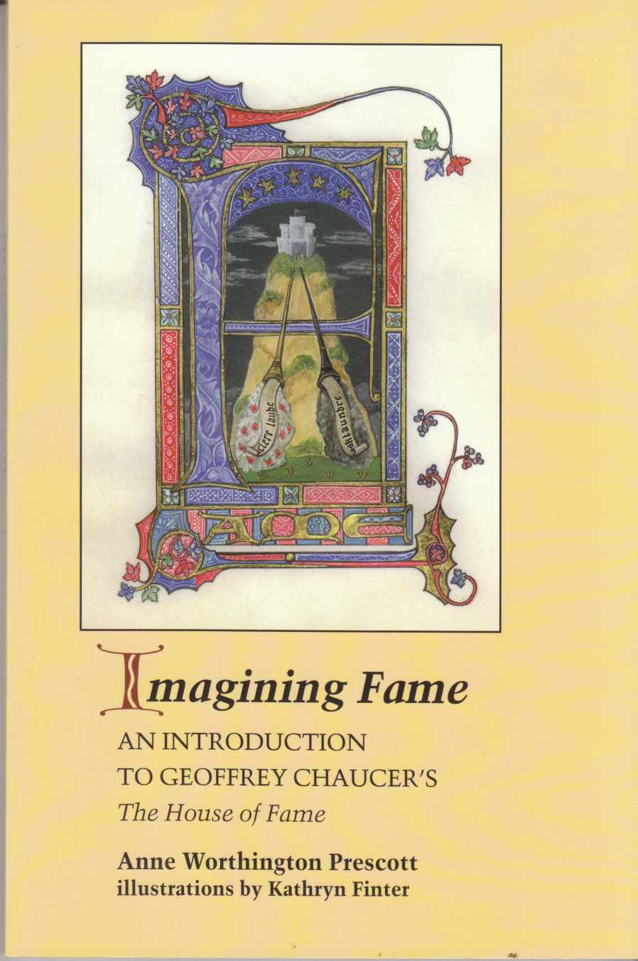 Image for Imagining Fame An Introduction to Geoffrey Chaucer's The House of Fame