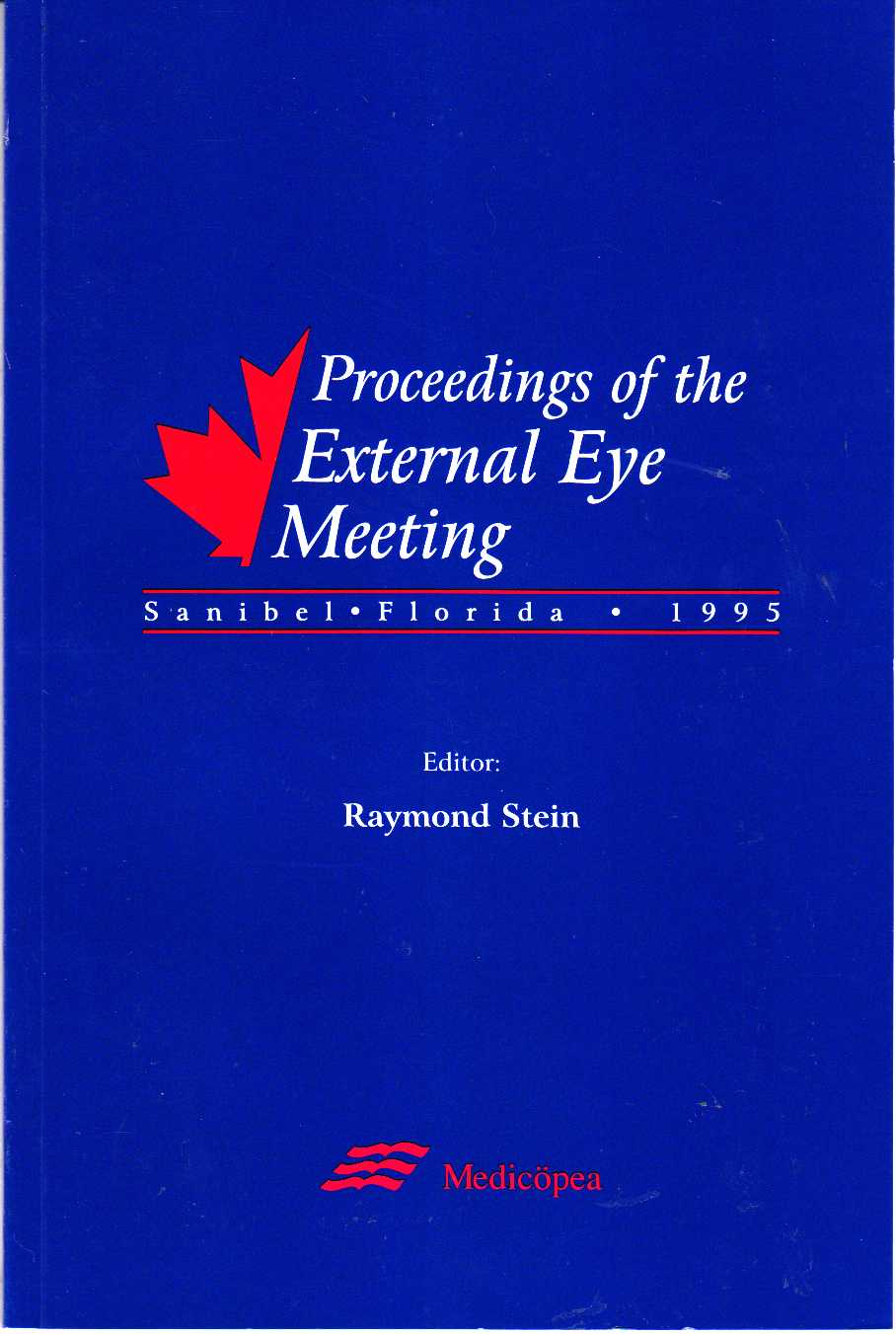 Image for Proceedings of the External Eye Meeting, Sanibel Florida 1995