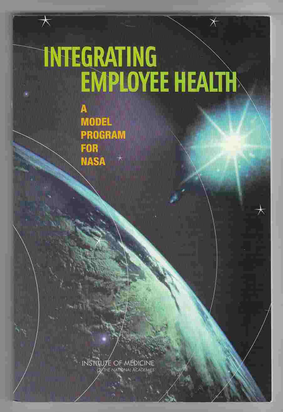 Image for Integrating Employee Health A Model Program for NASA