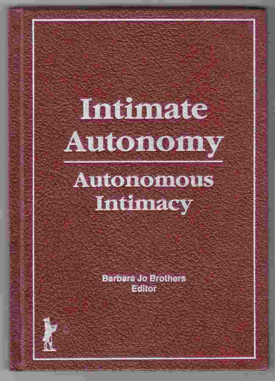 Image for Intimate Autonomy: Autonomous Intimacy