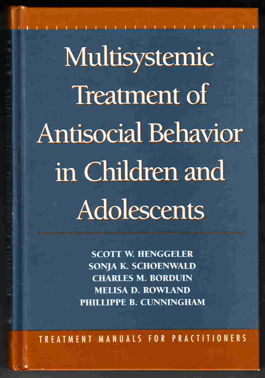 Image for Multisystemic Treatment of Antisocial Behaviour in Children and Adolescents