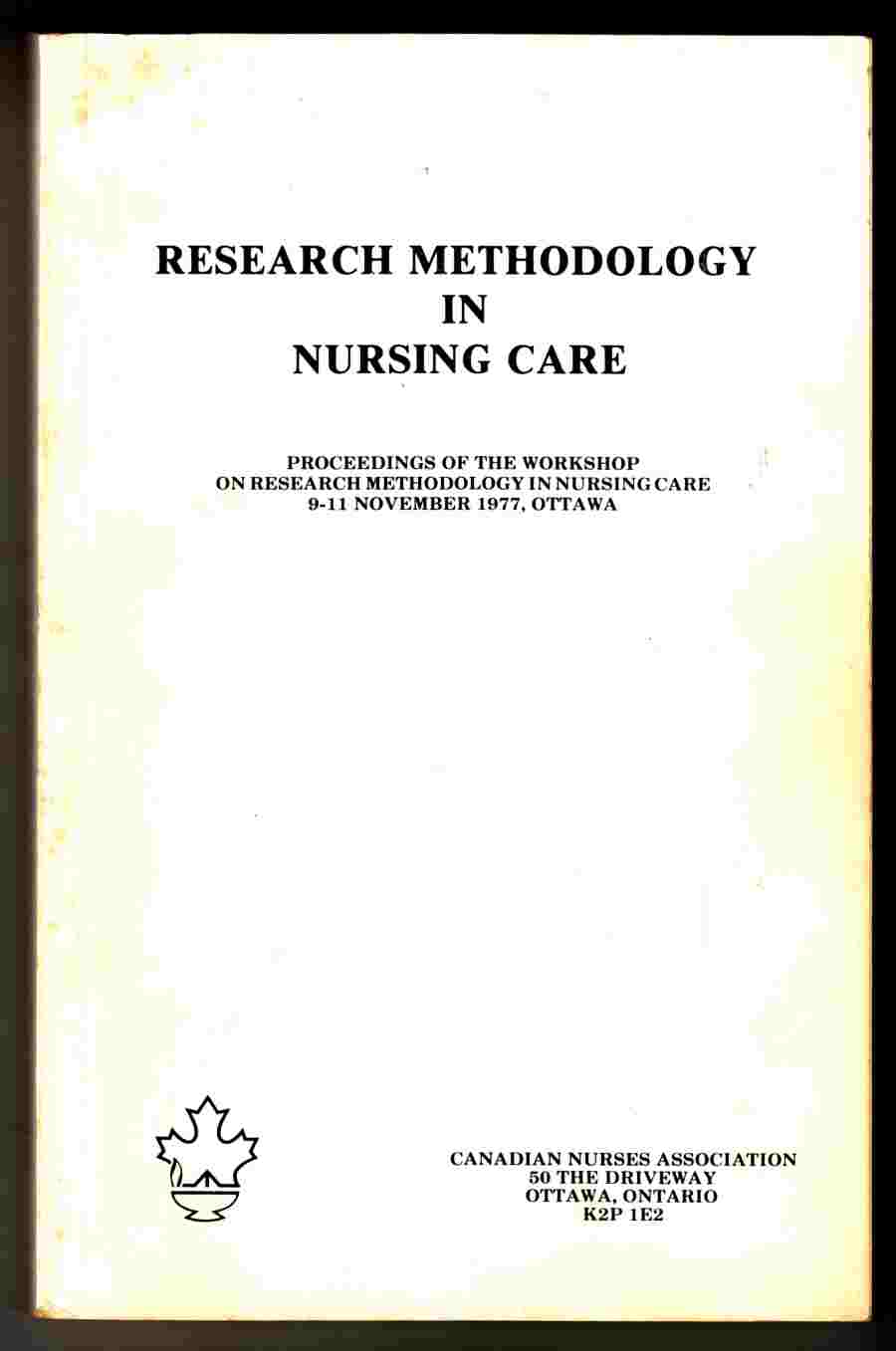 Image for Research Methodology in Nursing Care