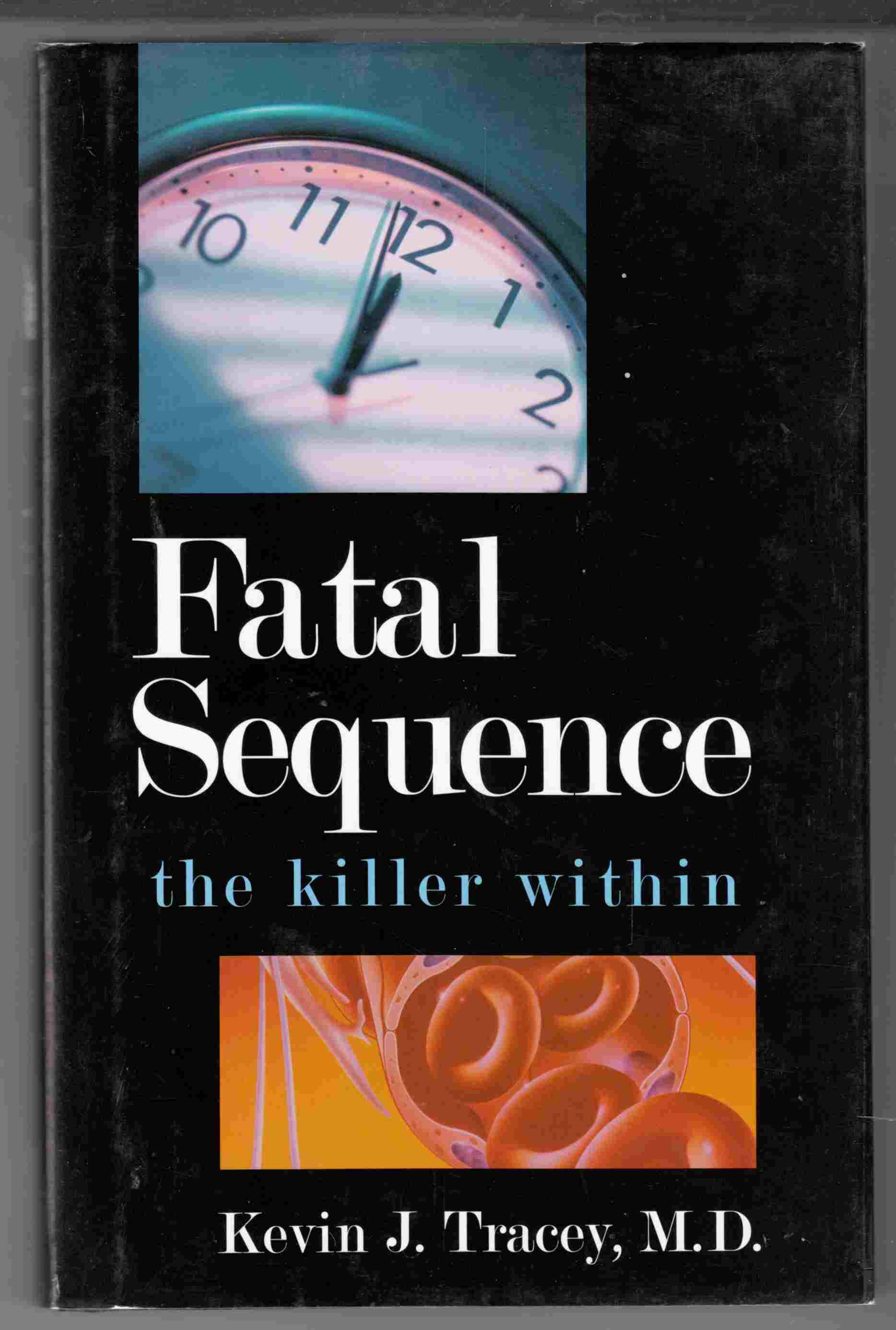 Image for Fatal Sequence The Killer Within