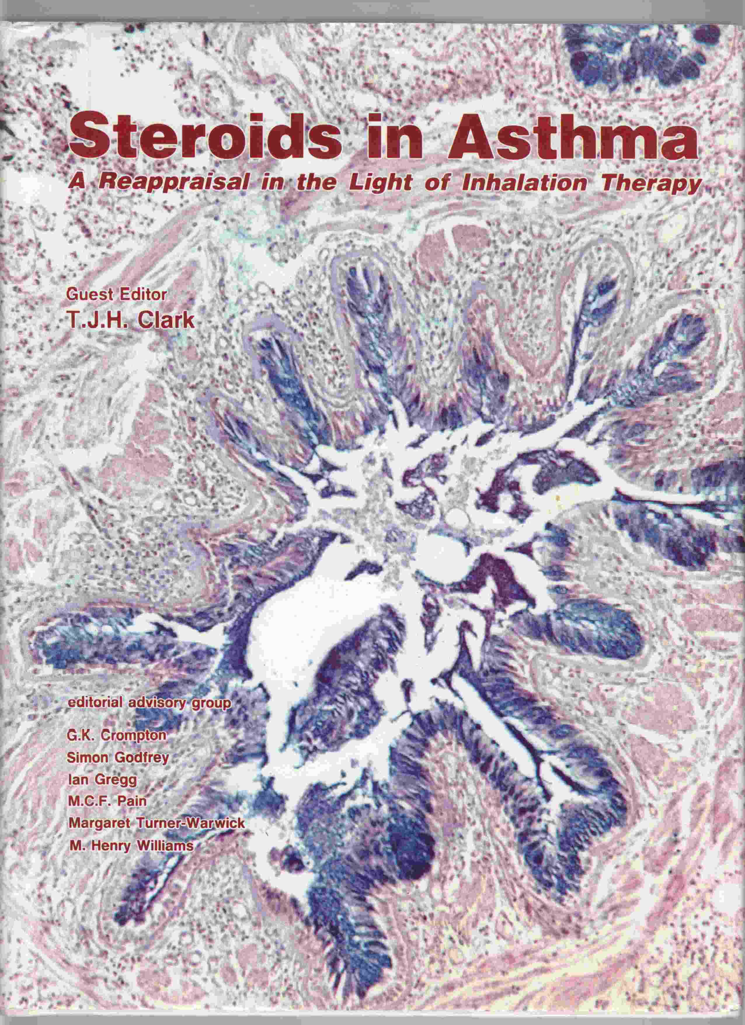 Image for Steroids in Asthma A Reappraisal in the Light of Inhalation Therapy