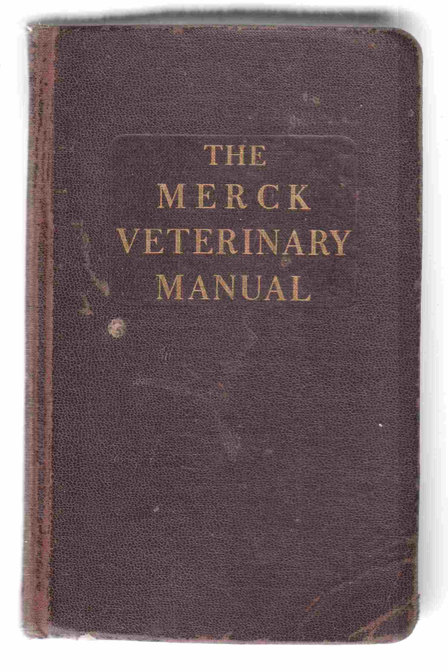 Image for The Merk Veterinary Manual A Reference Handbook of Diagnosis and Therapy for the Veterinarian