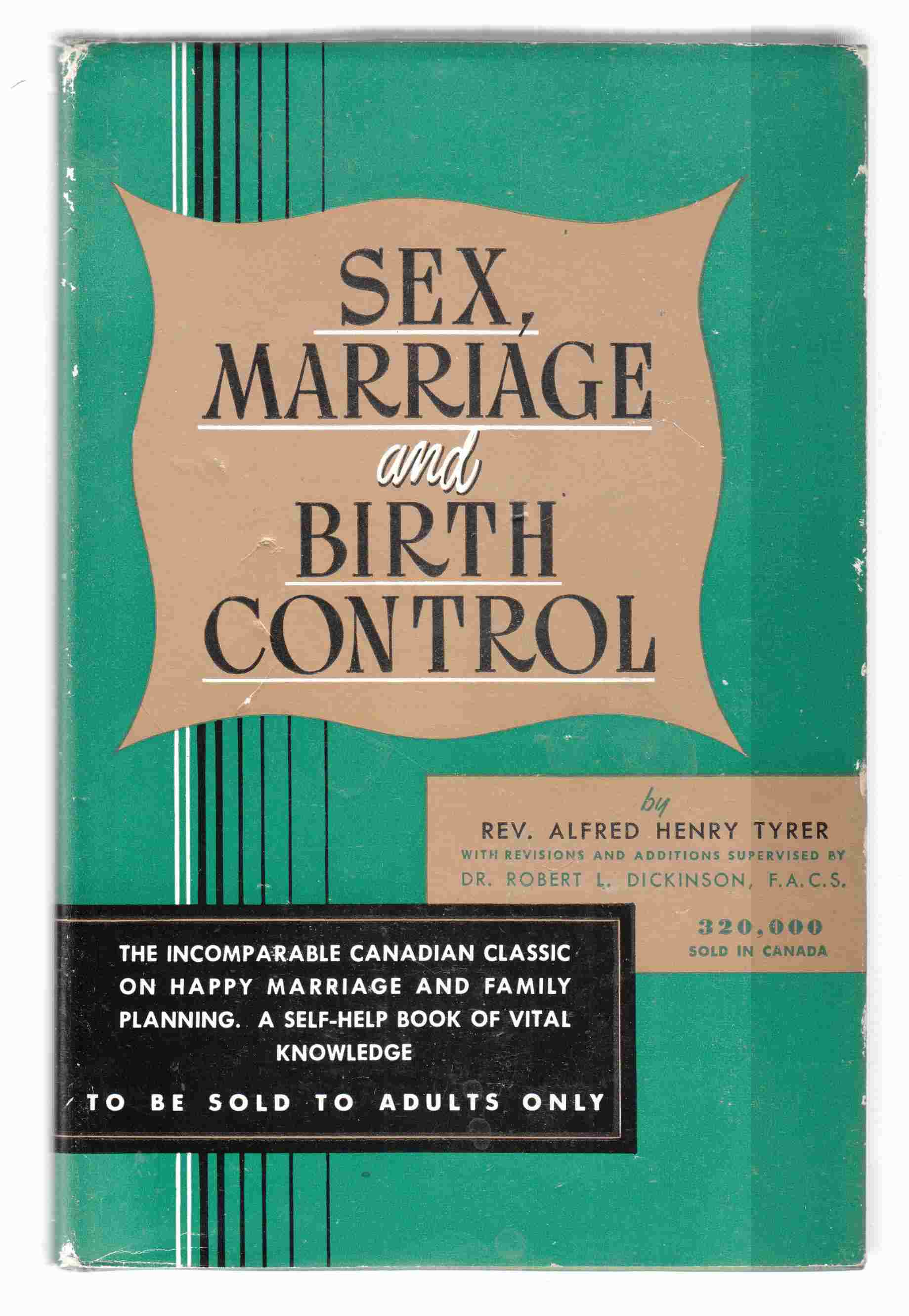 Image for The New Sex, Marriage & Birth Control A Guide-Book to Sex Health and a Satisfactory Sex Life in Marriage
