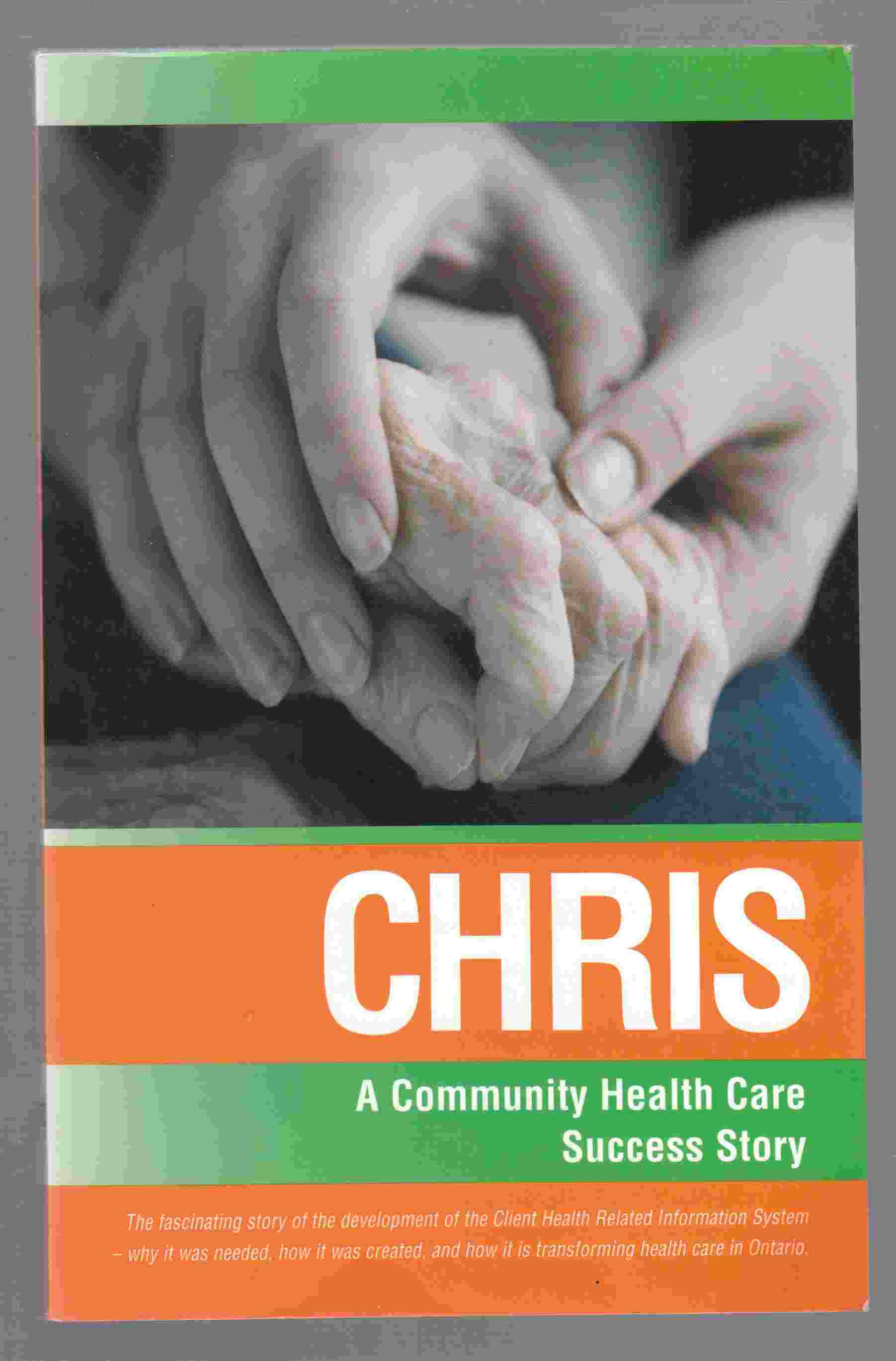 Image for CHRIS A Community Health Care Success Story