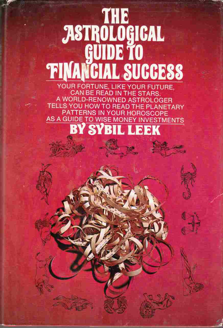 Image for The Astrological Guide to Financial Success