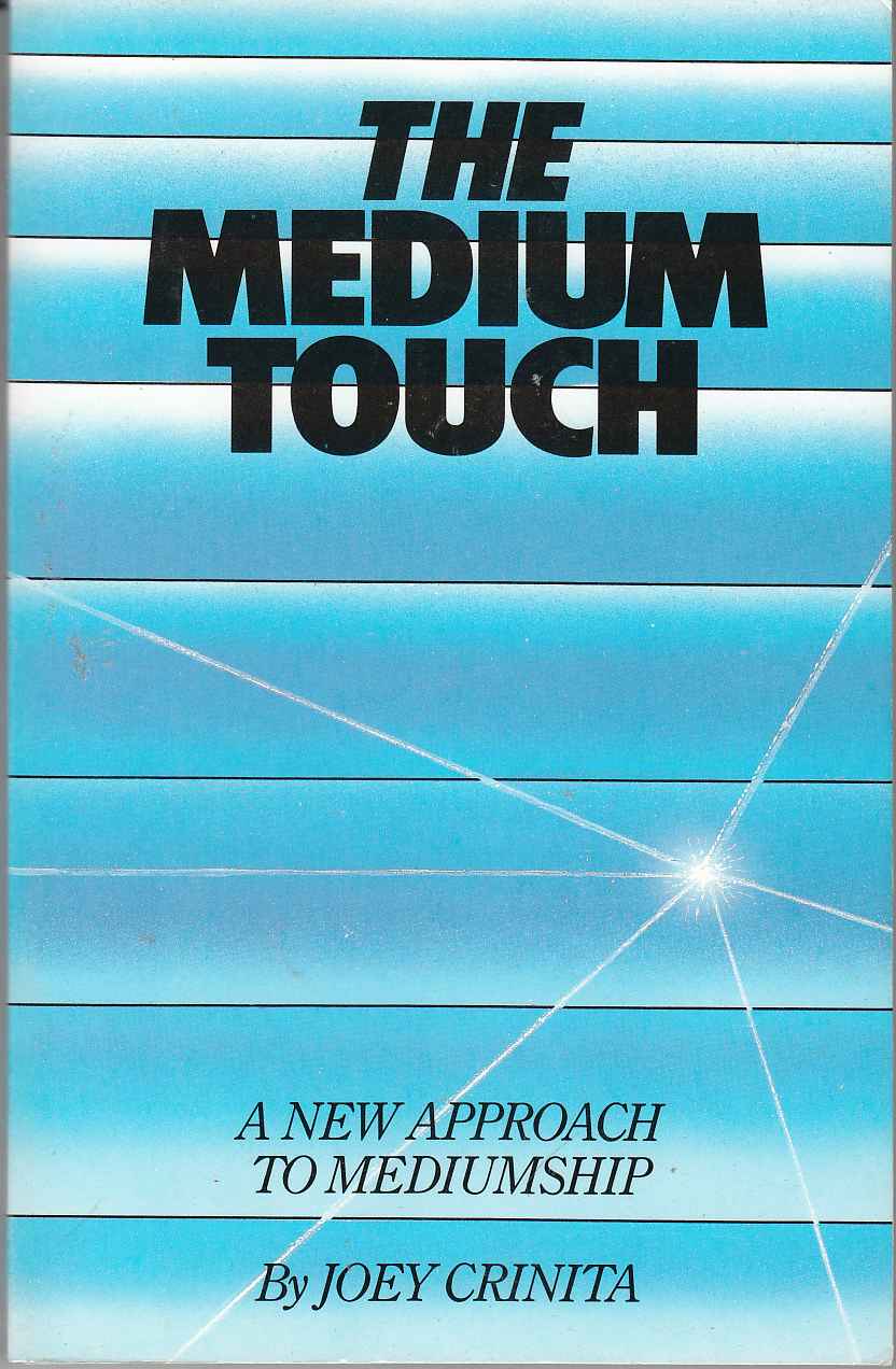 Image for The Medium Touch A New Approach to Mediumship