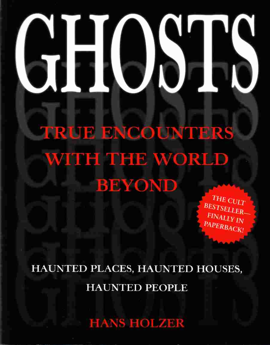 Image for Ghosts: True Encounters with the World Beyond