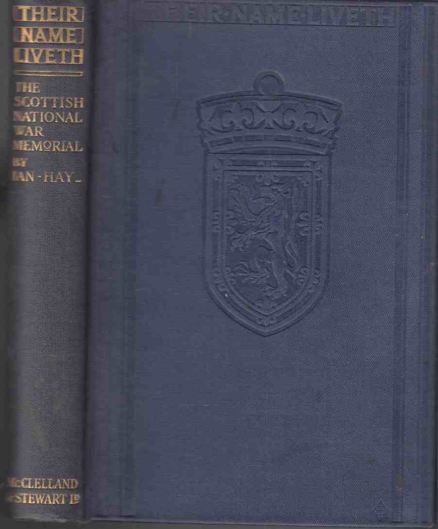 Image for Their Name Liveth The Book of the Scottish National War Memorial